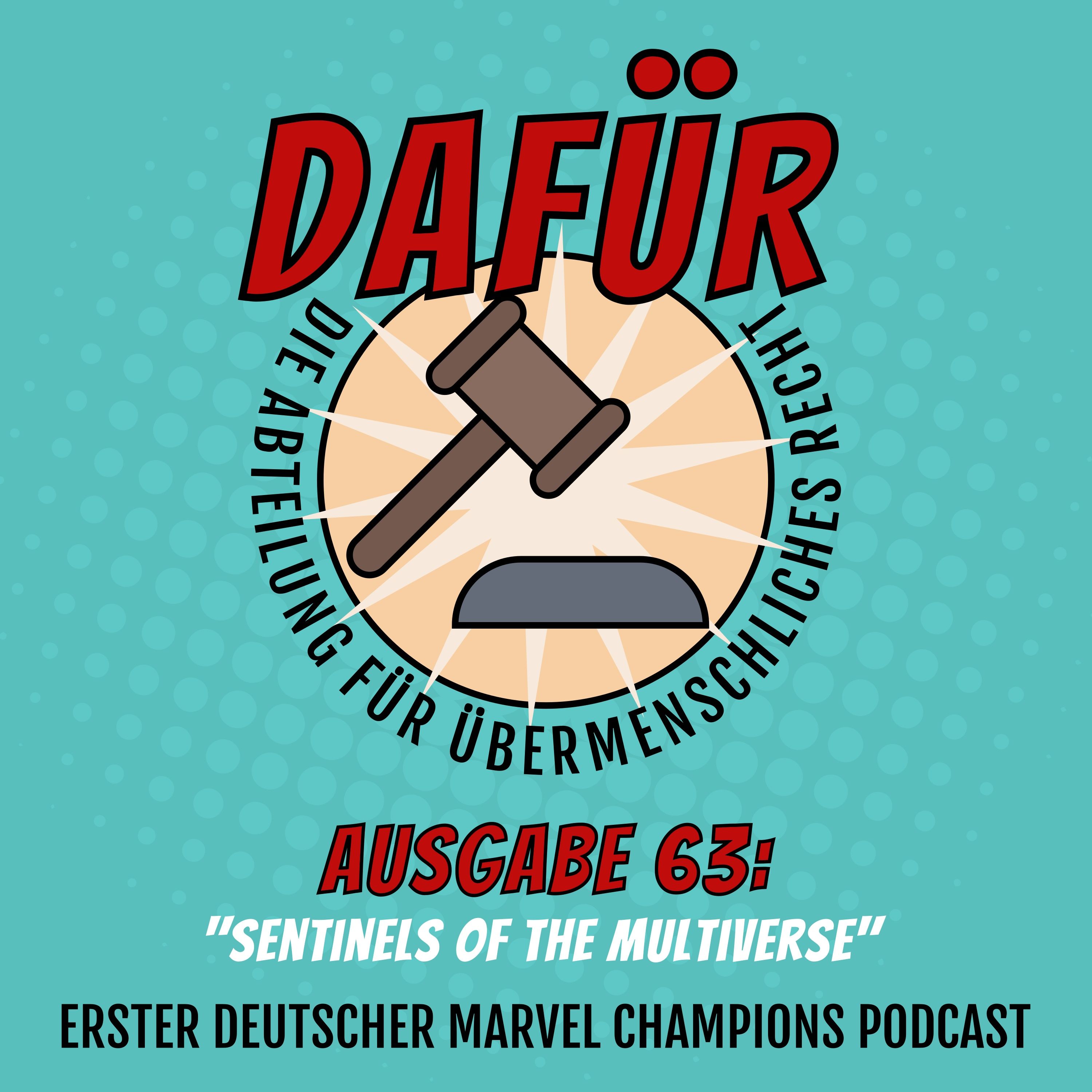 Ausgabe 63: Sentinels of the Multiverse
