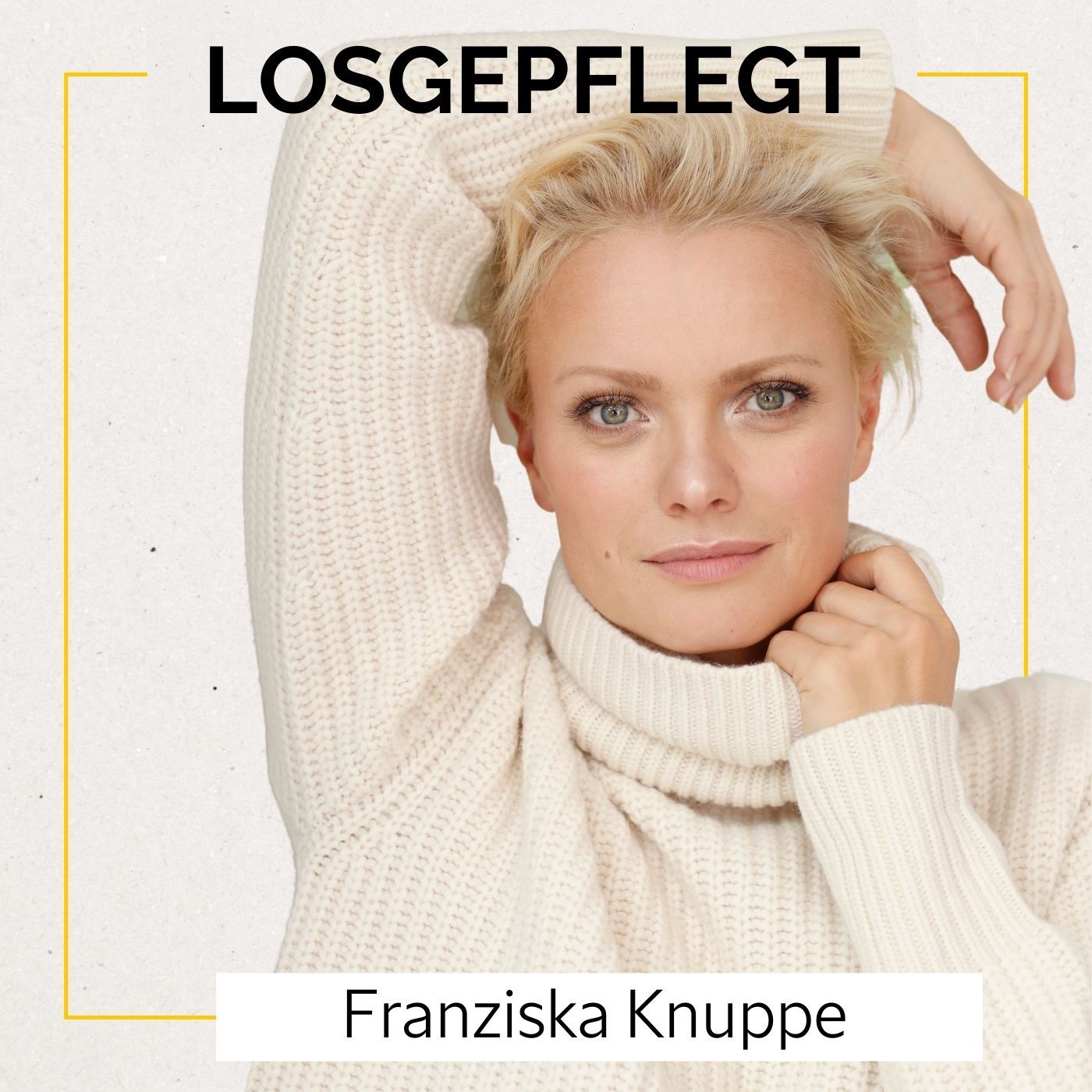 Aussehen wie ein Topmodel- Mit Franziska Knuppe