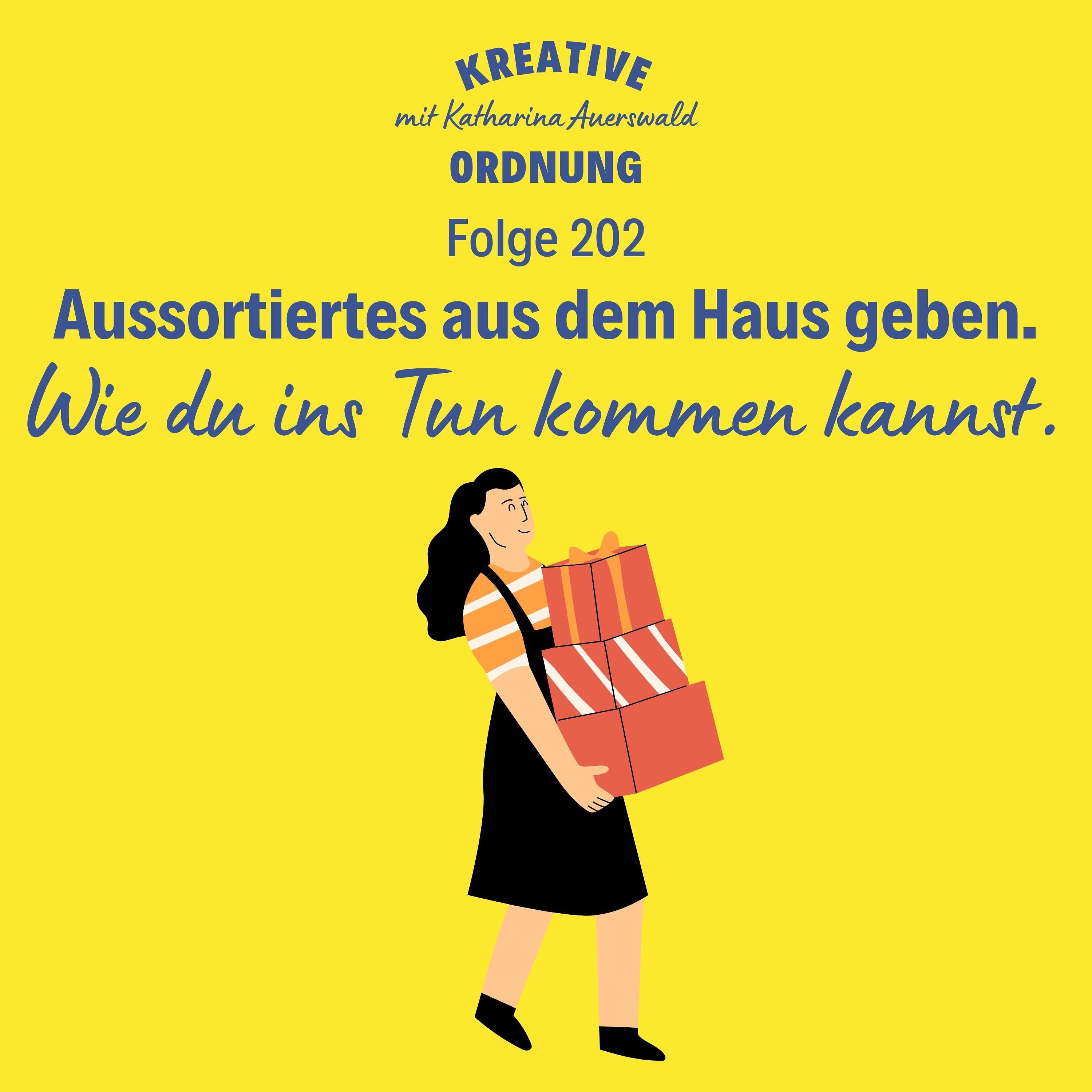 Aussortierte Sachen aus dem Haus geben (Episode 202)