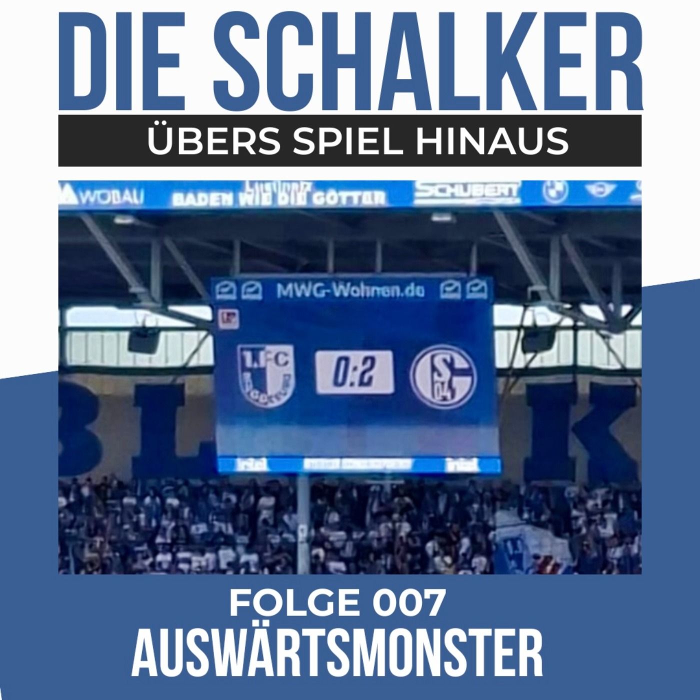 Schalke siegt in Magdeburg – Stimmen, Analysen & Fürth-Vorschau - Folge 007 - Auswärtsmonster