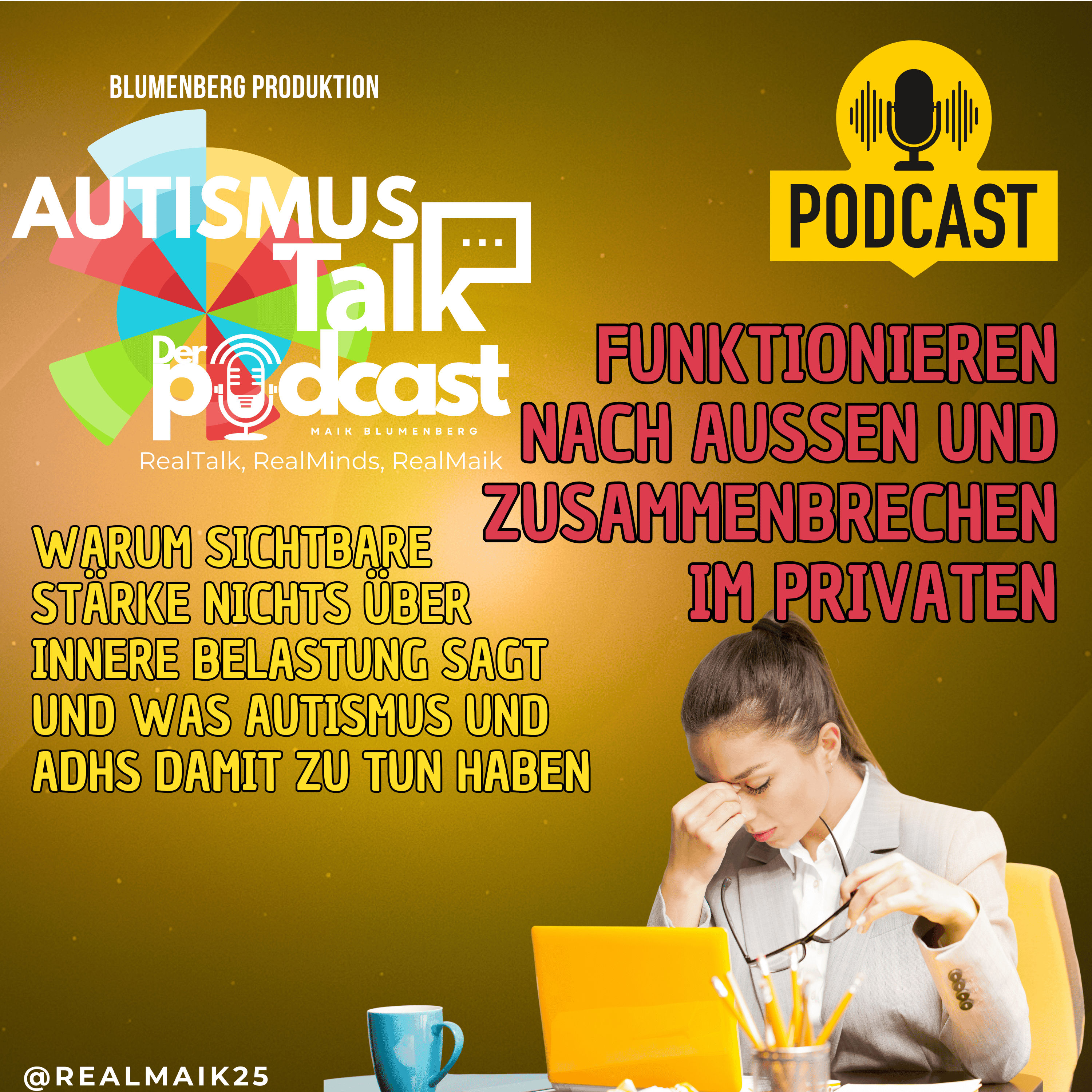 Autismus Talk - Funktionieren nach außen und Zusammenbrechen im Privaten
