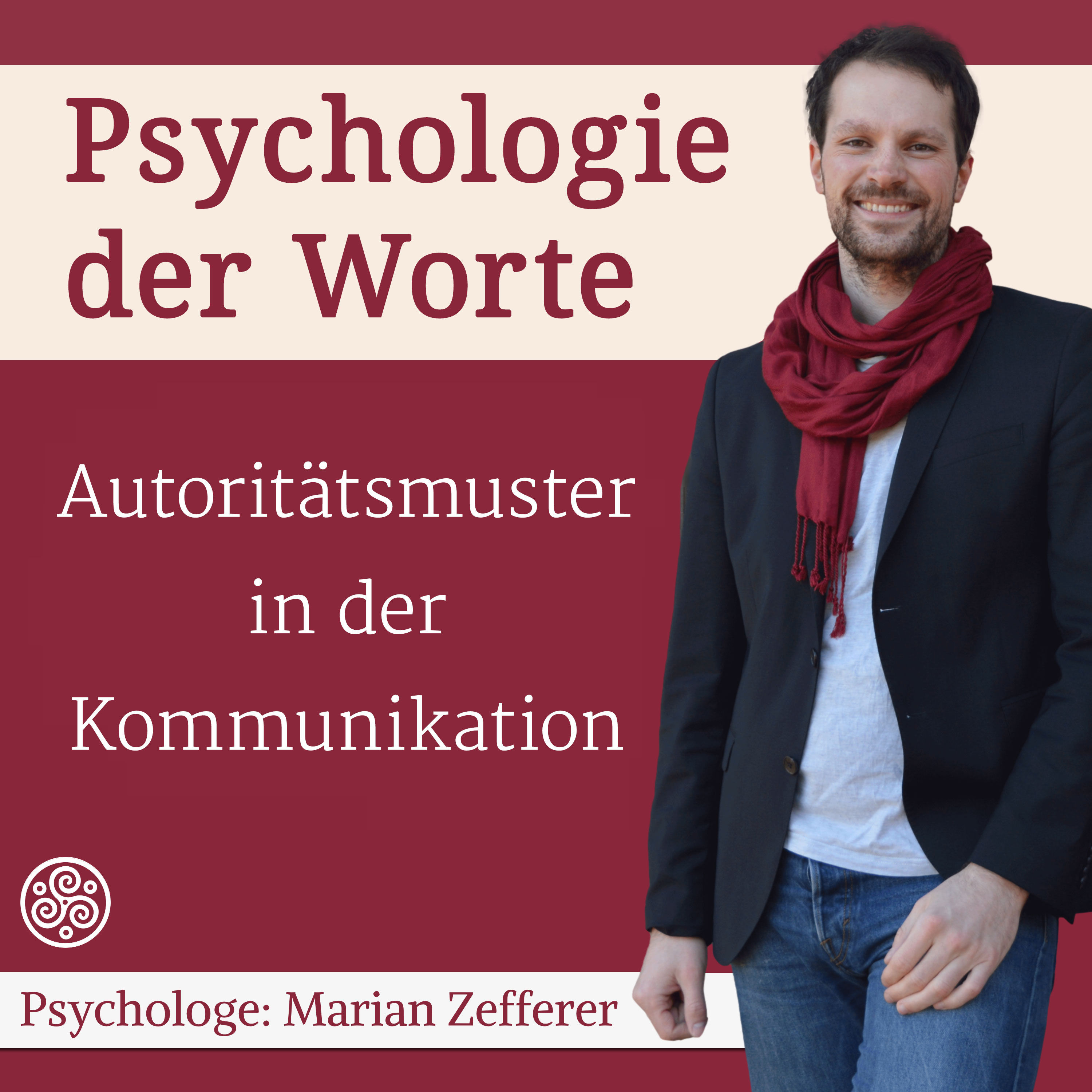 Autorität - 4 wirksame Sprachmuster (#040)