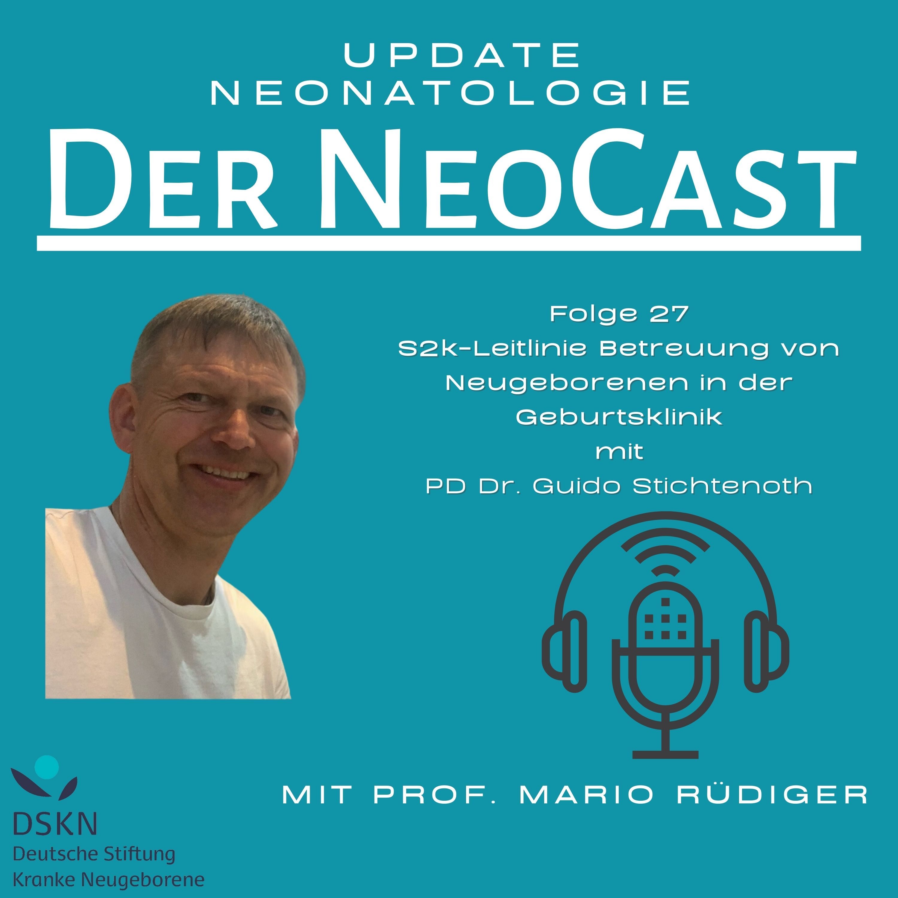 AWMF-Leitlinie "Betreuung von Neugeborenen in der Geburtsklinik" mit PD Dr. Guido Stichtenoth