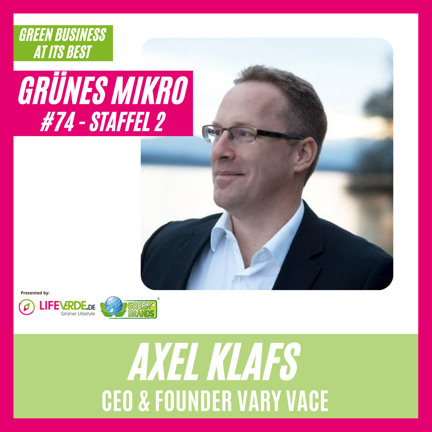 Axel Klafs Gründer von vary vace