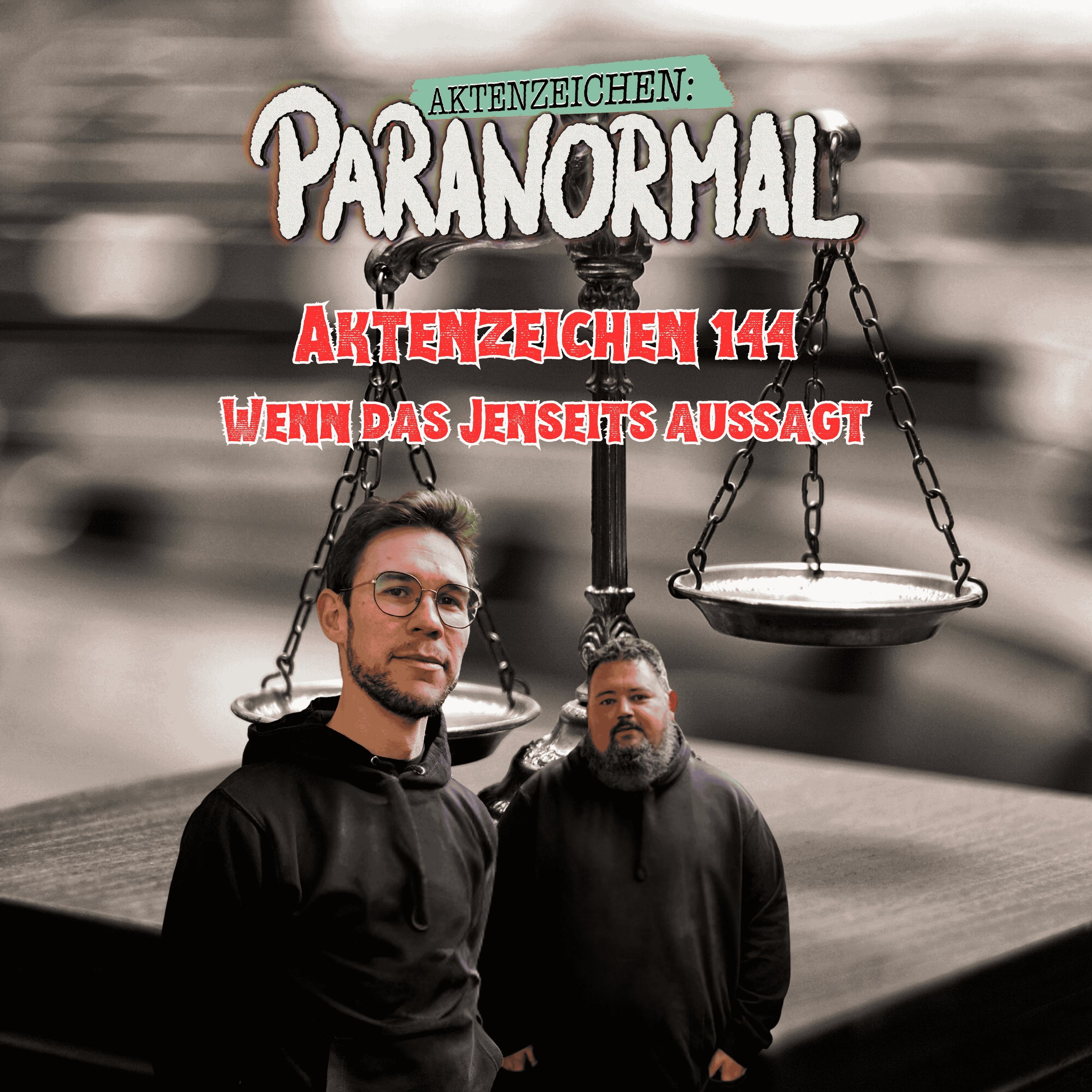 AZ #144: Wenn das Jenseits aussagt