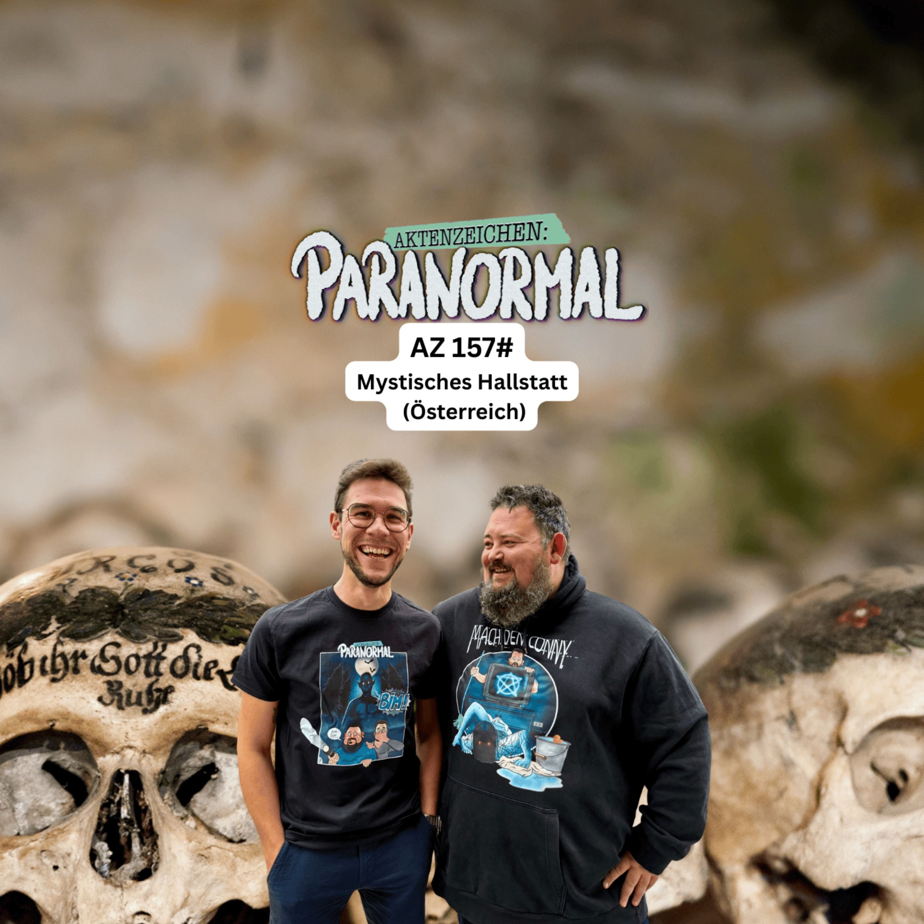 AZ #157 - Mysteriöses Hallstatt (Österreich)
