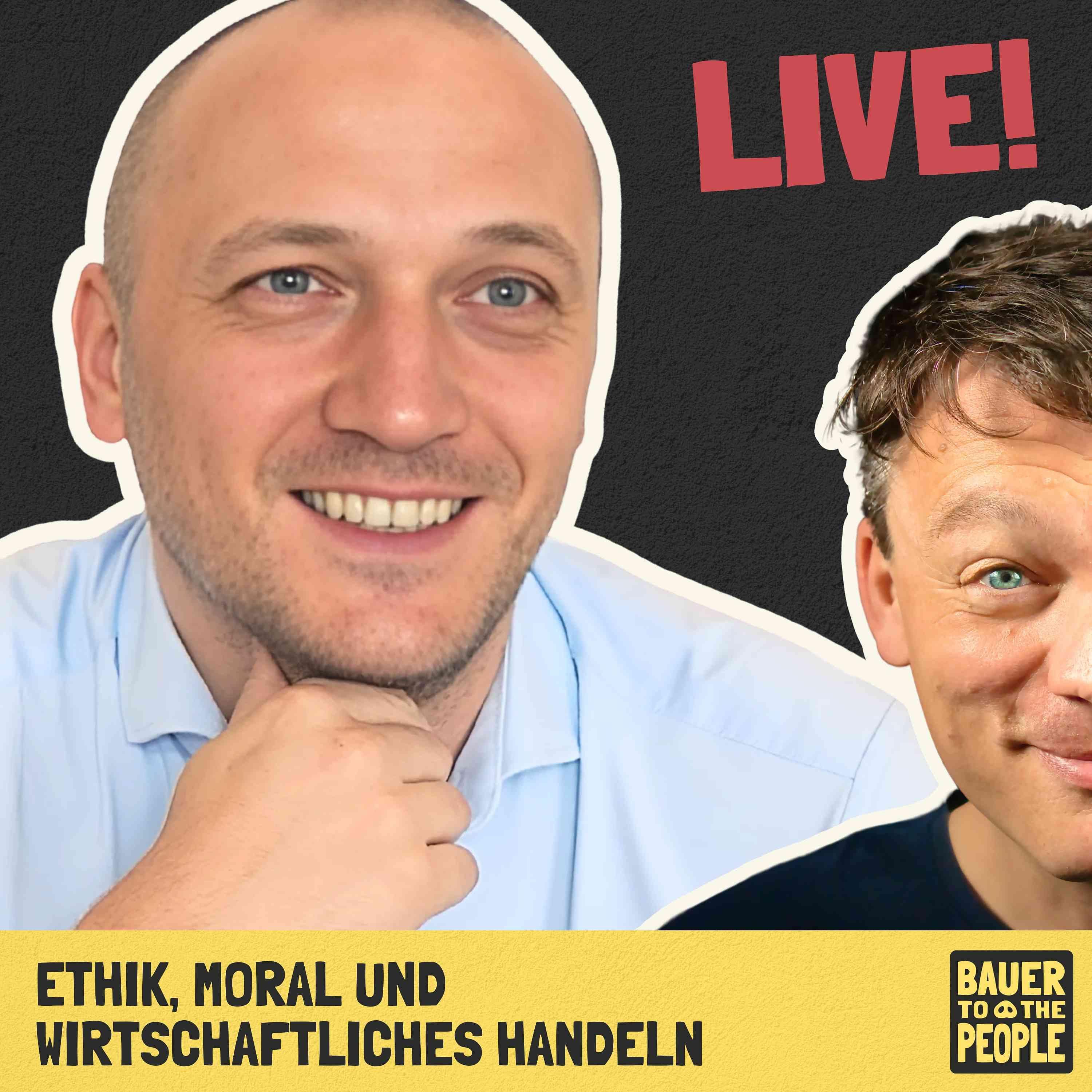 B2P-Live "Ackerdemics Edition" - Ethik, Moral und wirtschaftliches Handeln