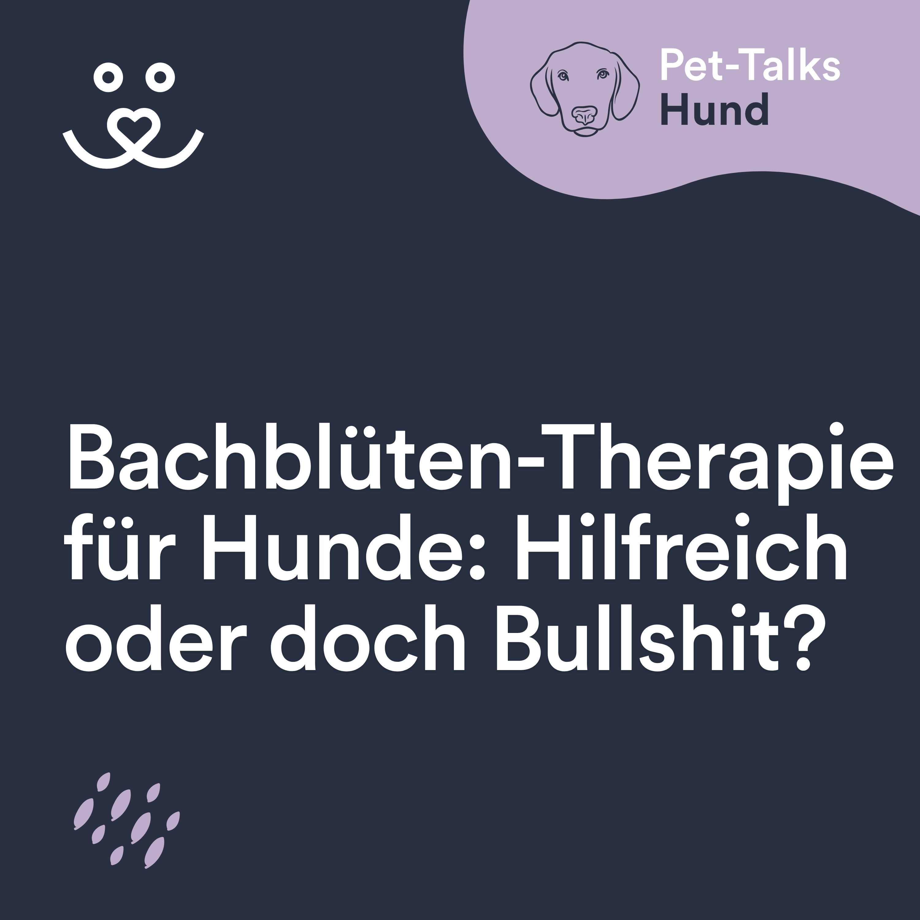 Bachblüten-Therapie für Hunde: Hilfreich oder doch Bullshit?