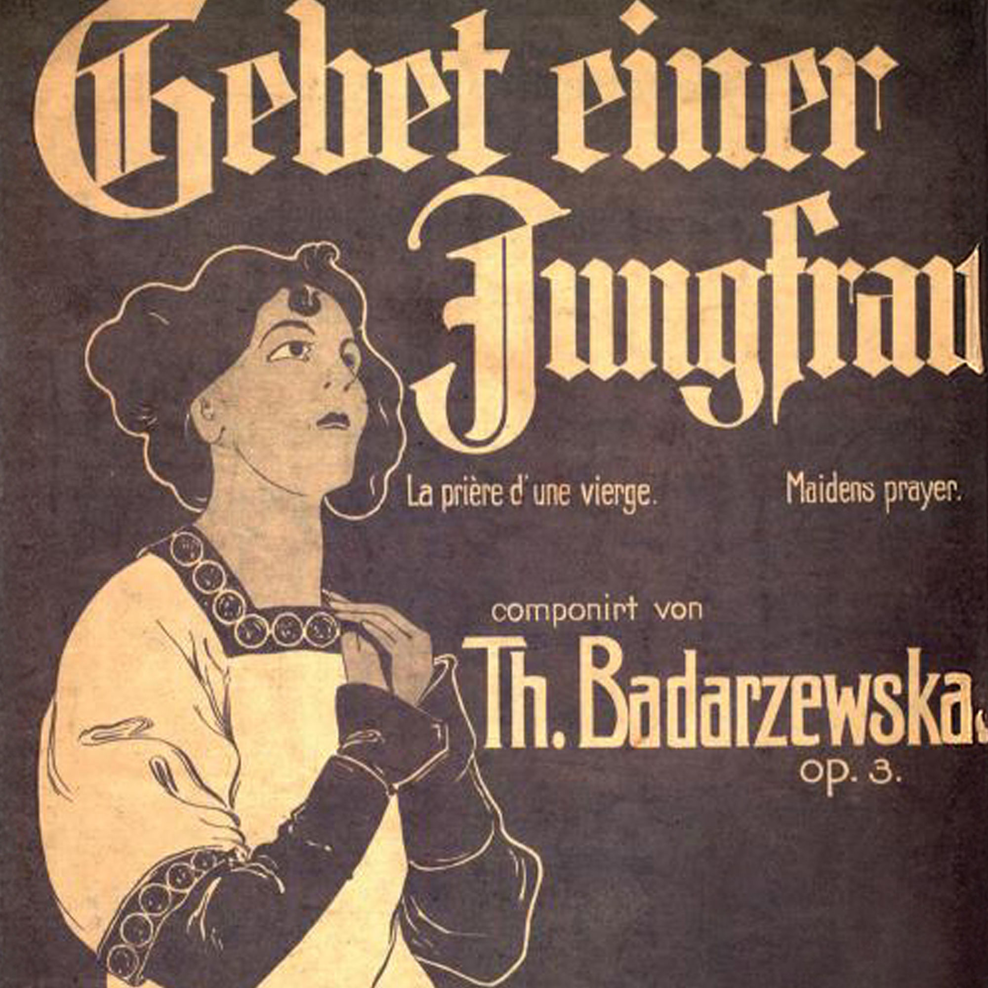 Badarzewska-Baranowska: Gebet einer Jungfrau