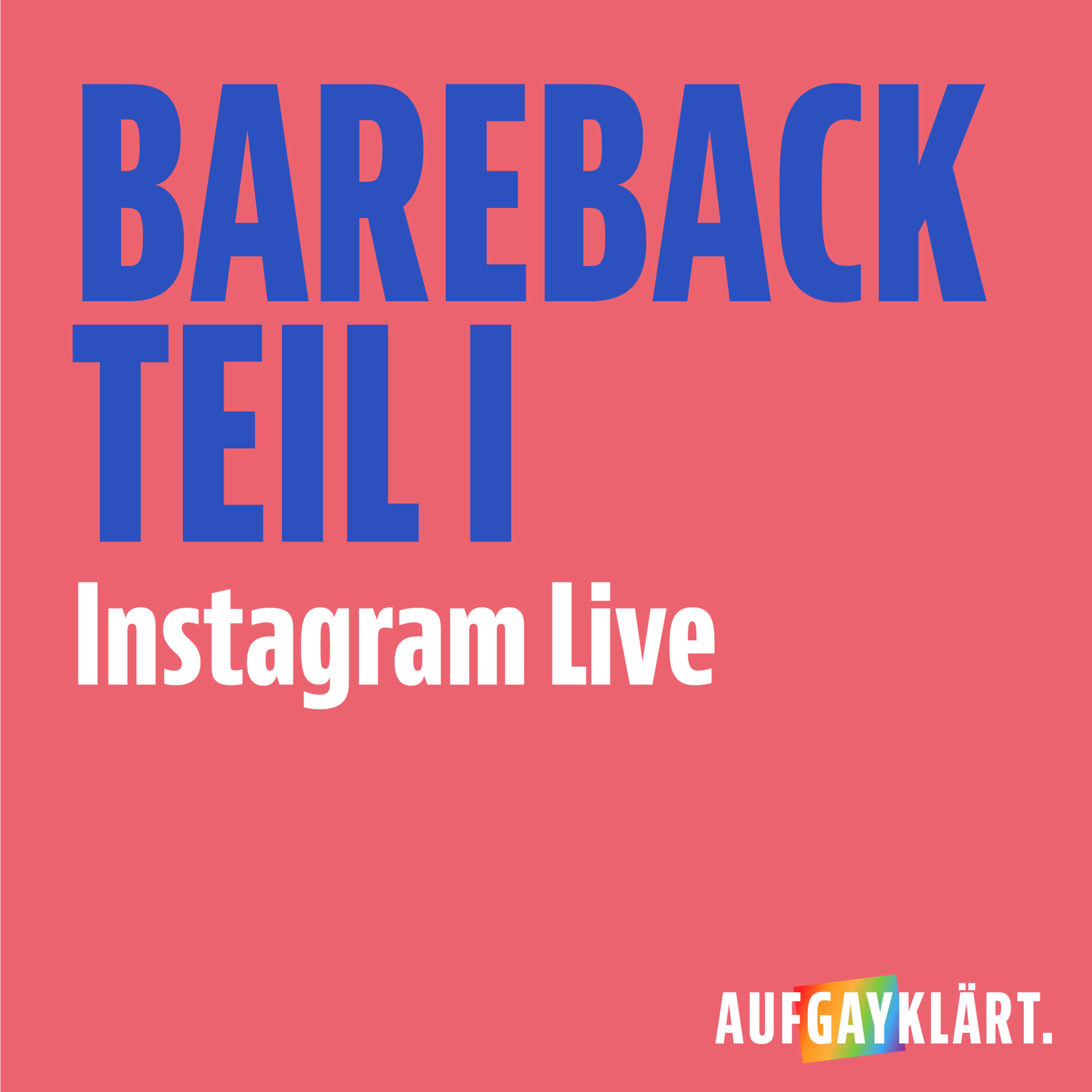 Bareback Teil 1 - Instagram Live