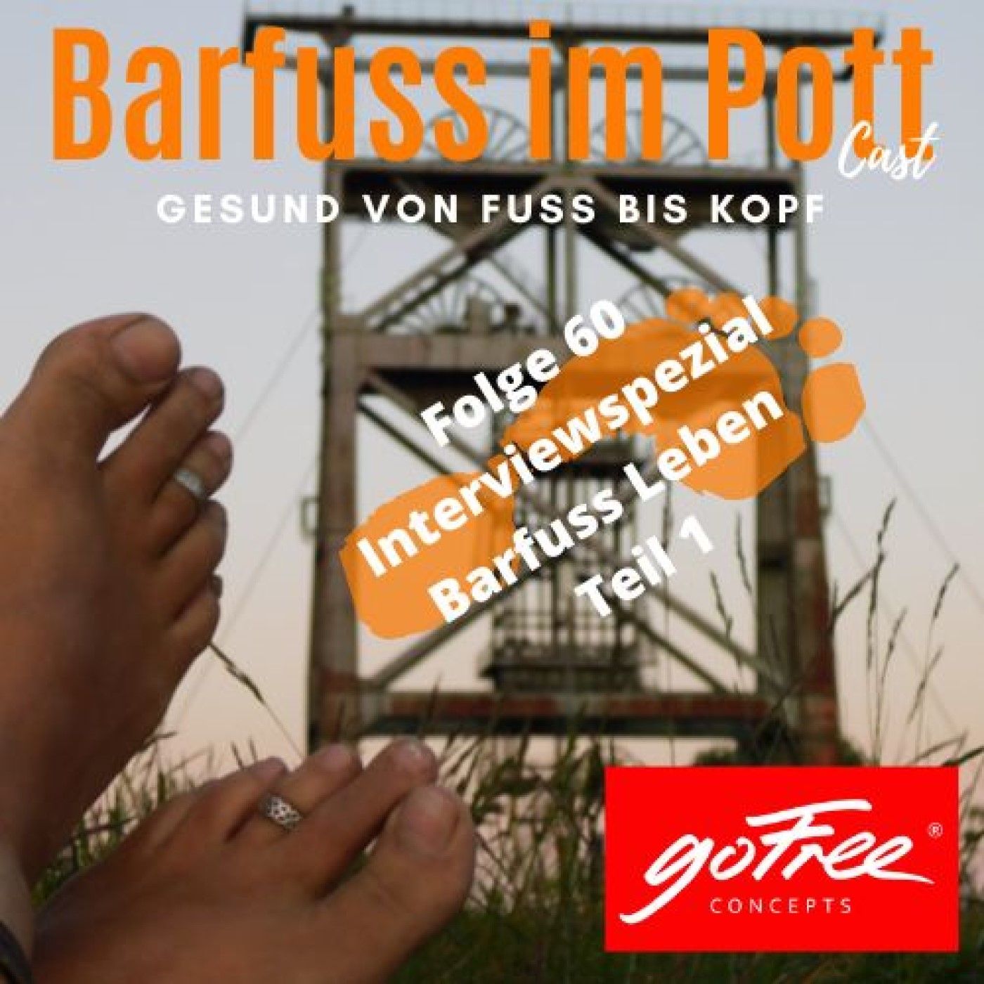 Barfuss Leben Teil 1