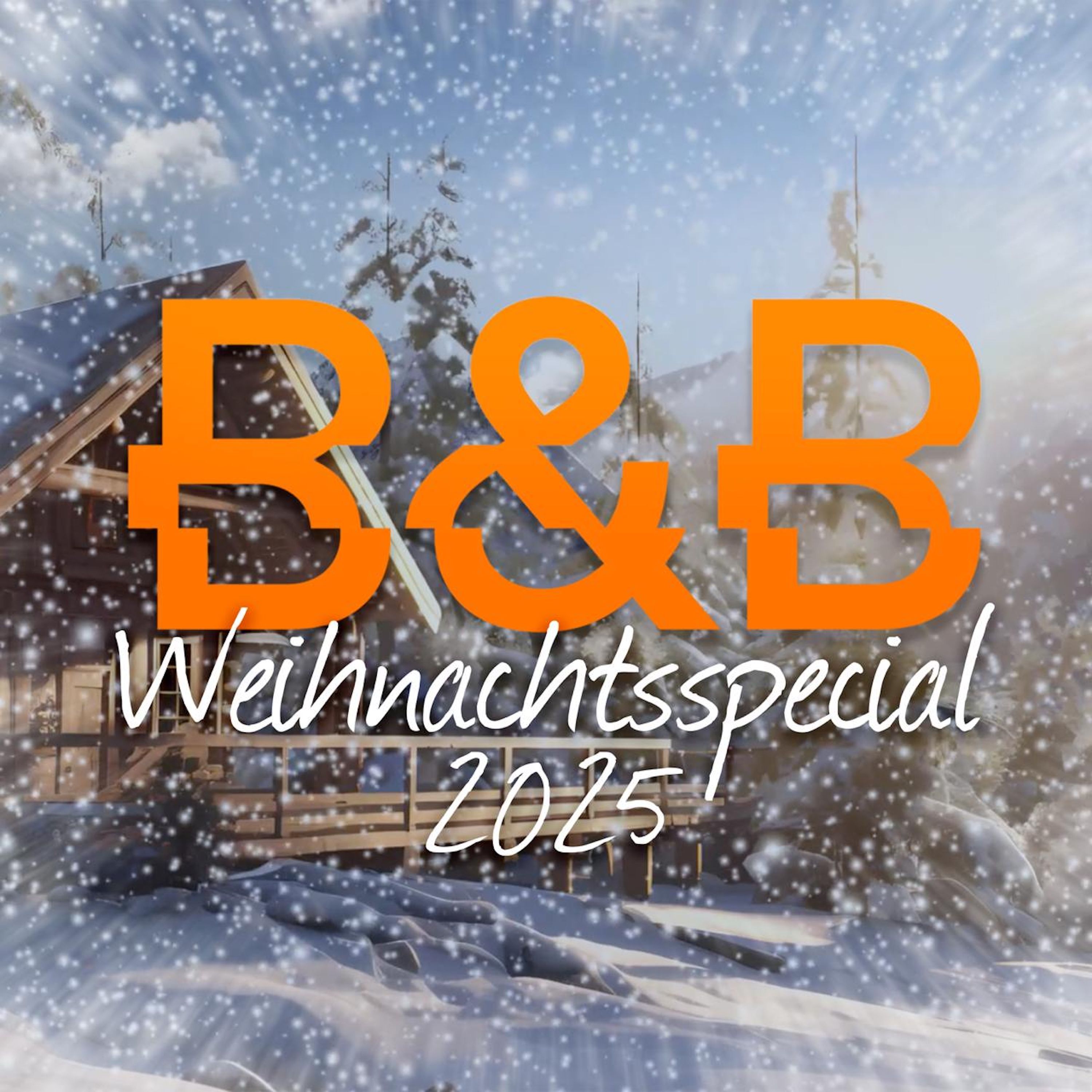 B&B Weihnachtsspezial 2025