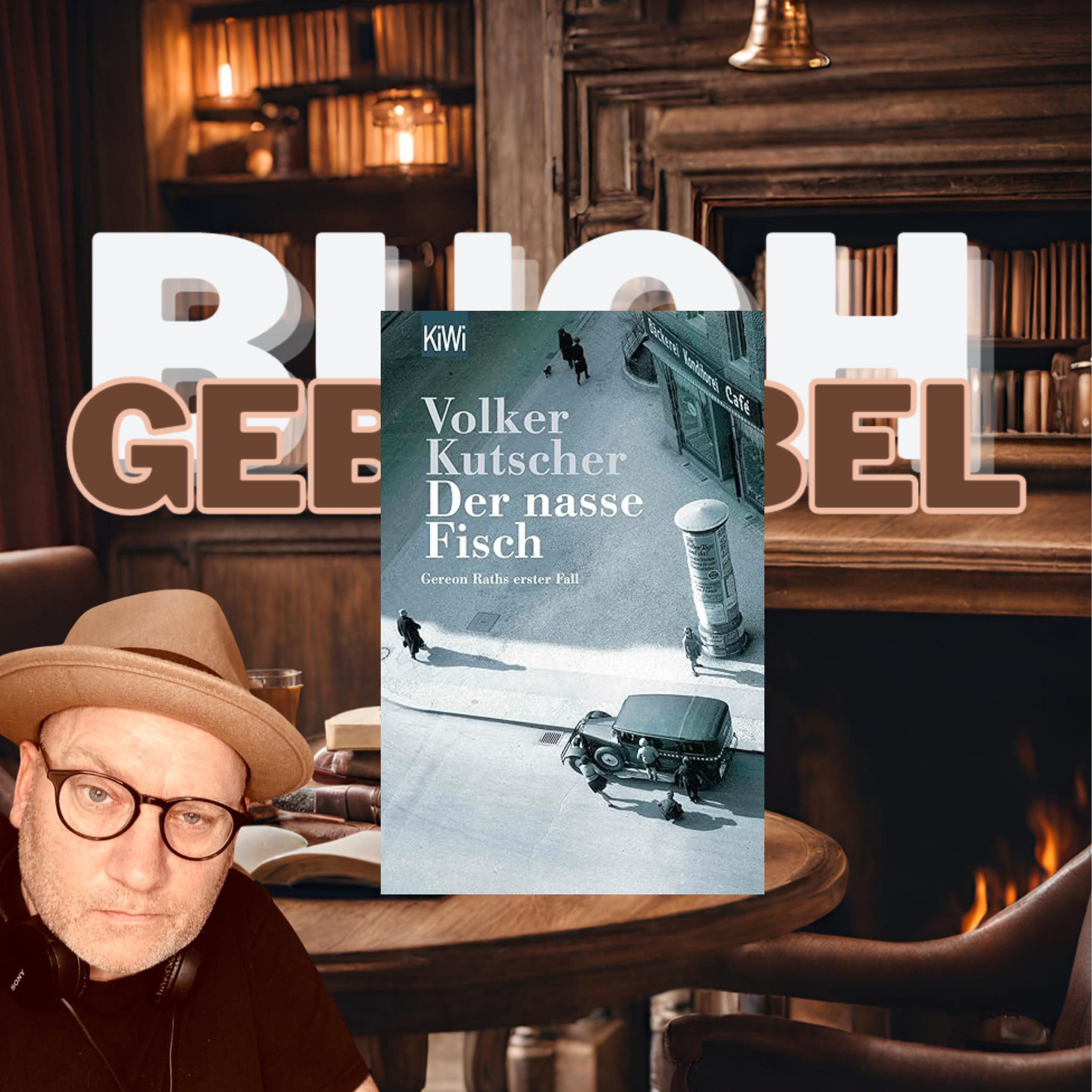 BB24 Der nasse Fisch - Gereon Rath - Teil1/10