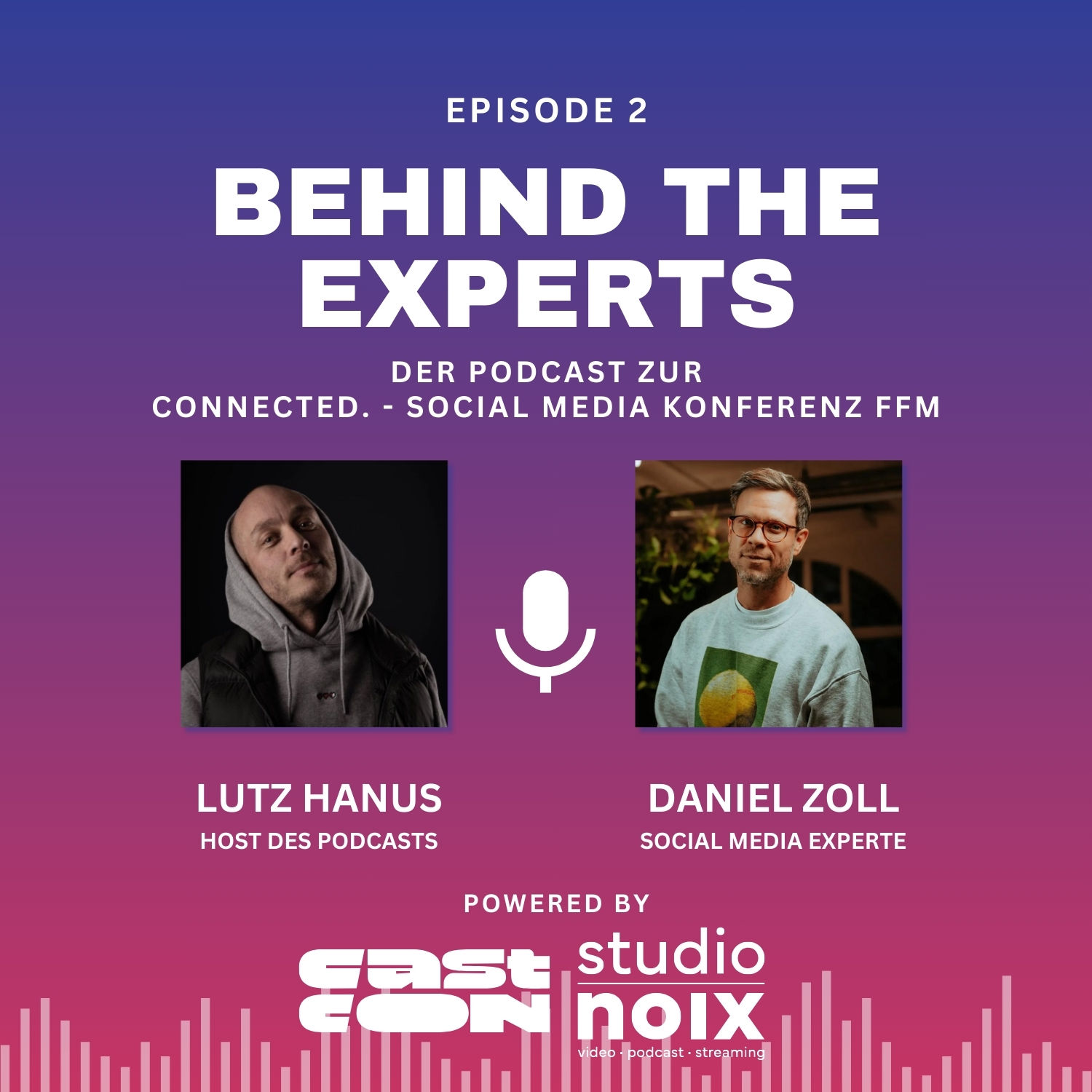 Behind the Experts – Folge 2: Im Gespräch mit Daniel Zoll (@einfachdan // danielzoll.de)