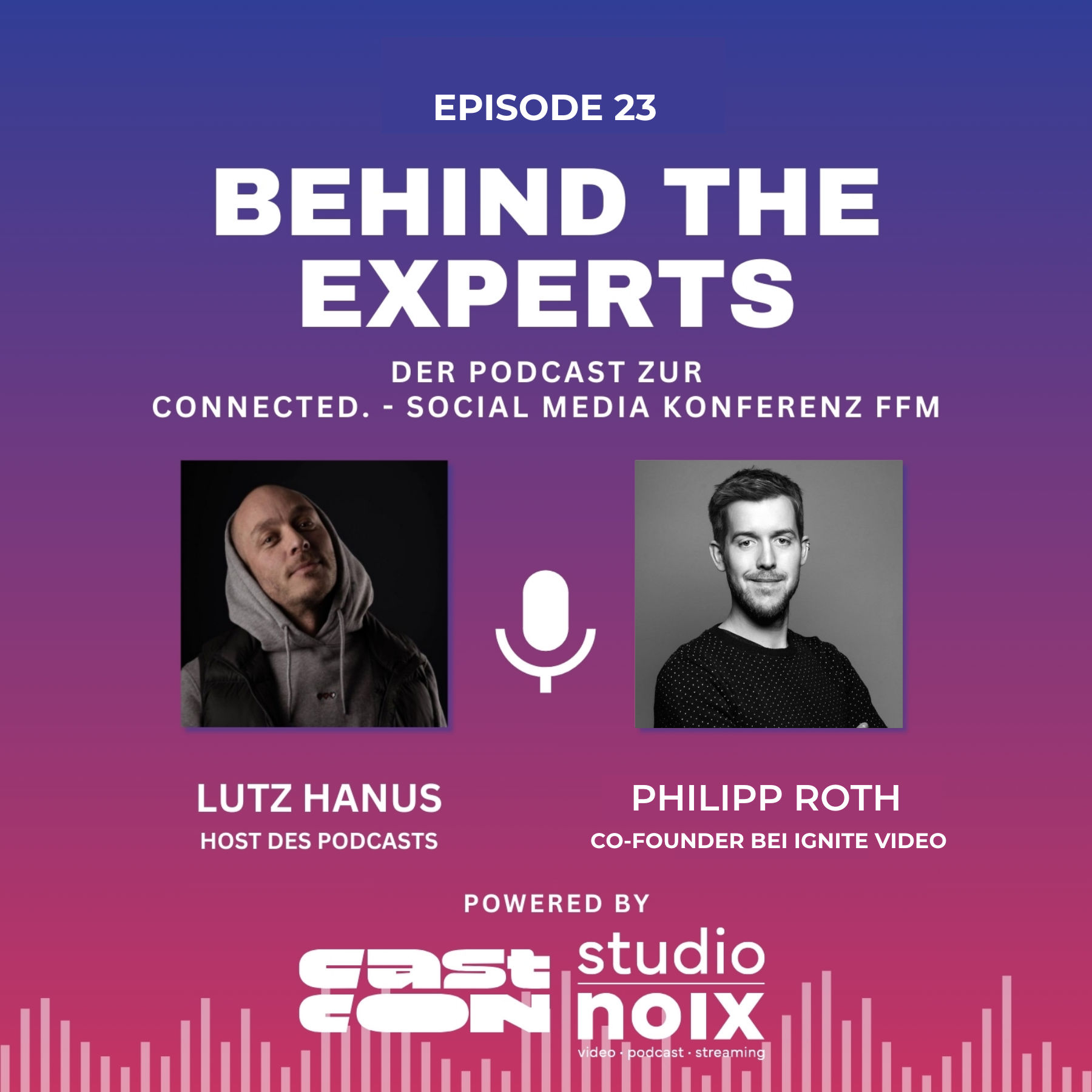 Behind the Experts – Folge 23: Im Gespräch mit Philipp Roth (Ignite Video)