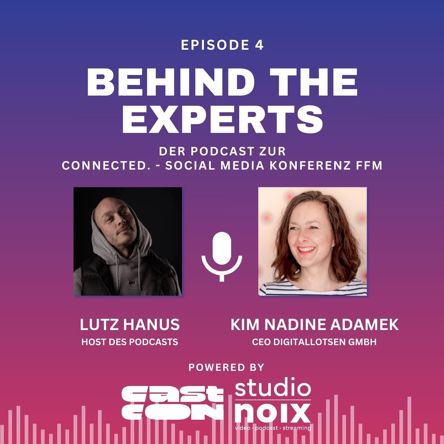 Behind the Experts – Folge 4: Im Gespräch mit Kim Adamek (digitallotsen.com)