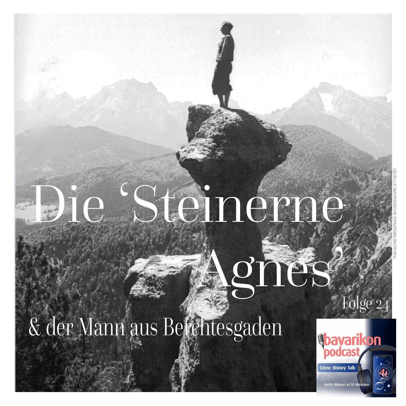 Beierl und die 'Steinerne Agnes'