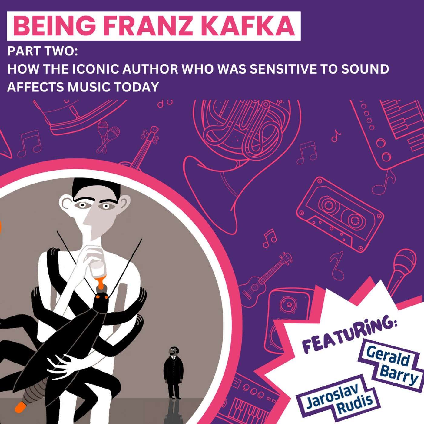 Being Franz Kafka, Part Two: How the iconic author who was sensitive to sound affects today’s music.