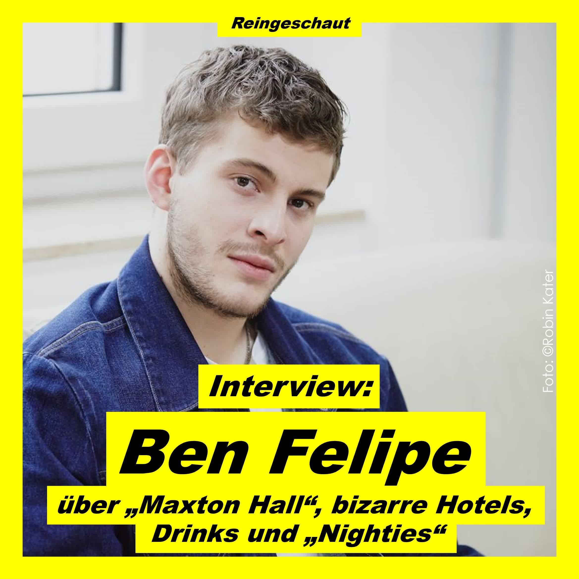 Ben Felipe über "Maxton Hall", verrückte Hotels und "Nighties"