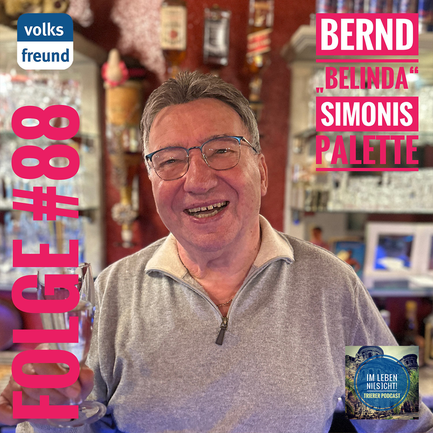 Bernd "Belinda" Simonis, Wirt der Palette Trier - "Anders zu sein, war mein Konzept"