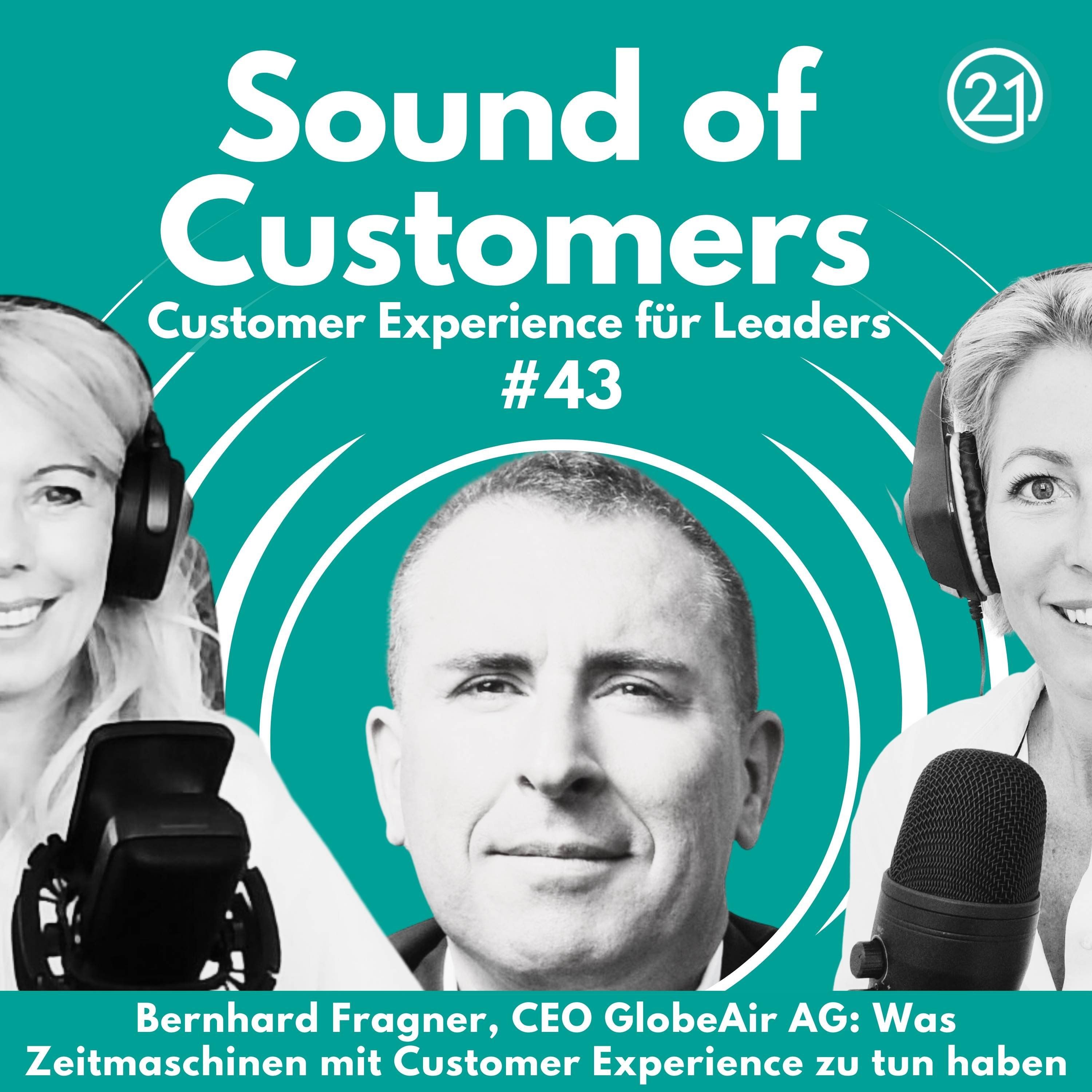 Bernhard Fragner, CEO GlobeAir AG: Was Zeitmaschinen mit Customer Experience zu tun haben