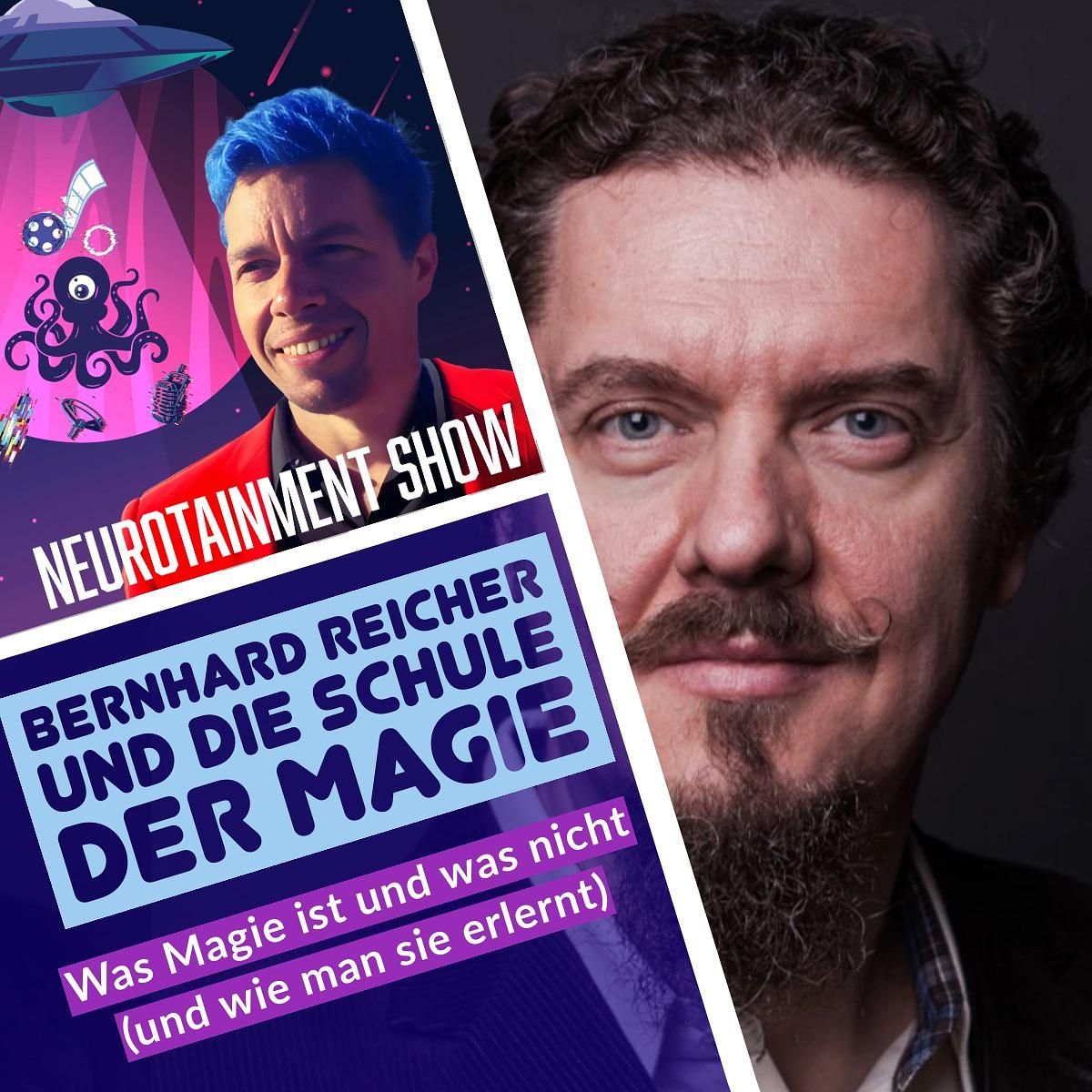 BERNHARD REICHER UND DIE SCHULE DER MAGIE