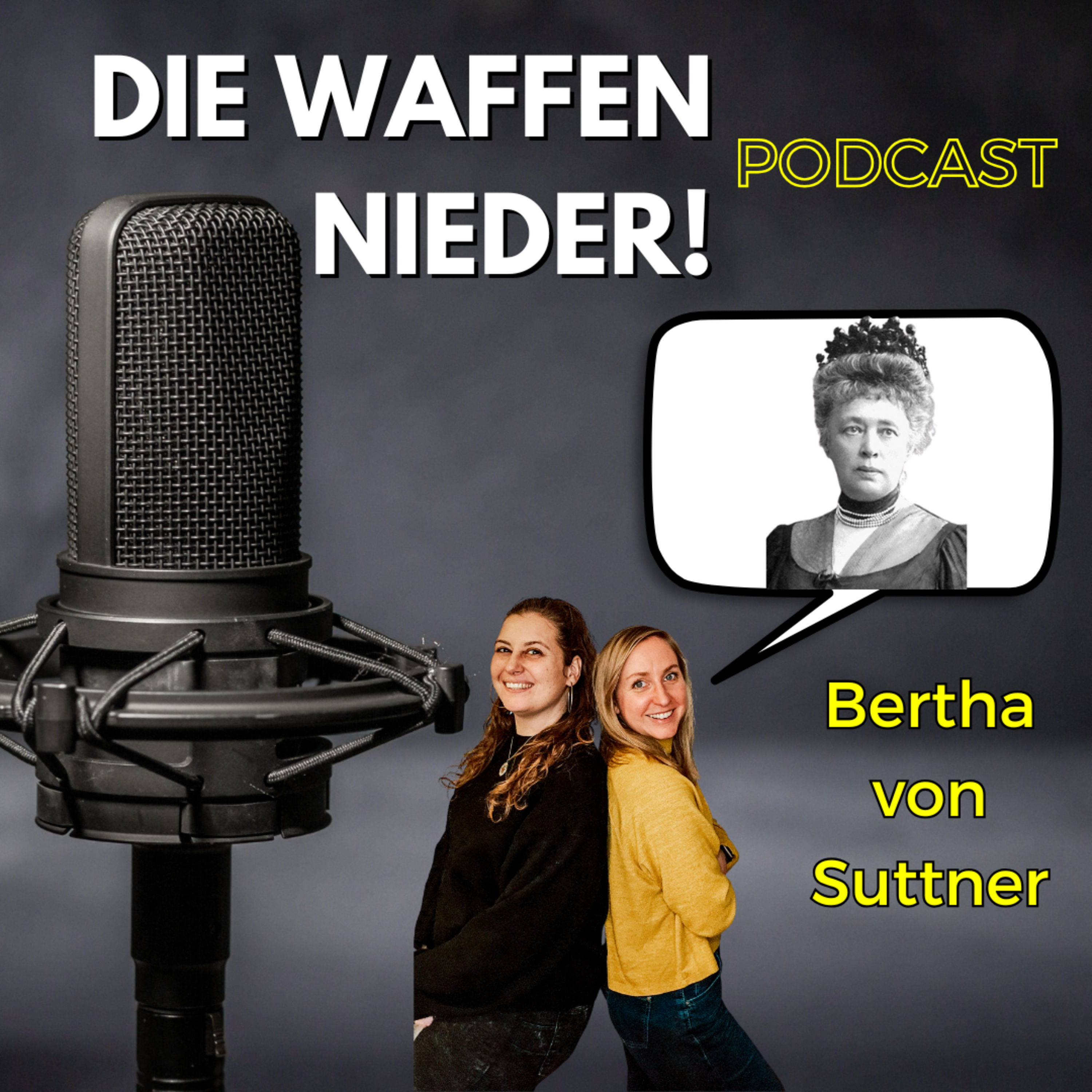 Bertha von Suttner: Die Waffen nieder!