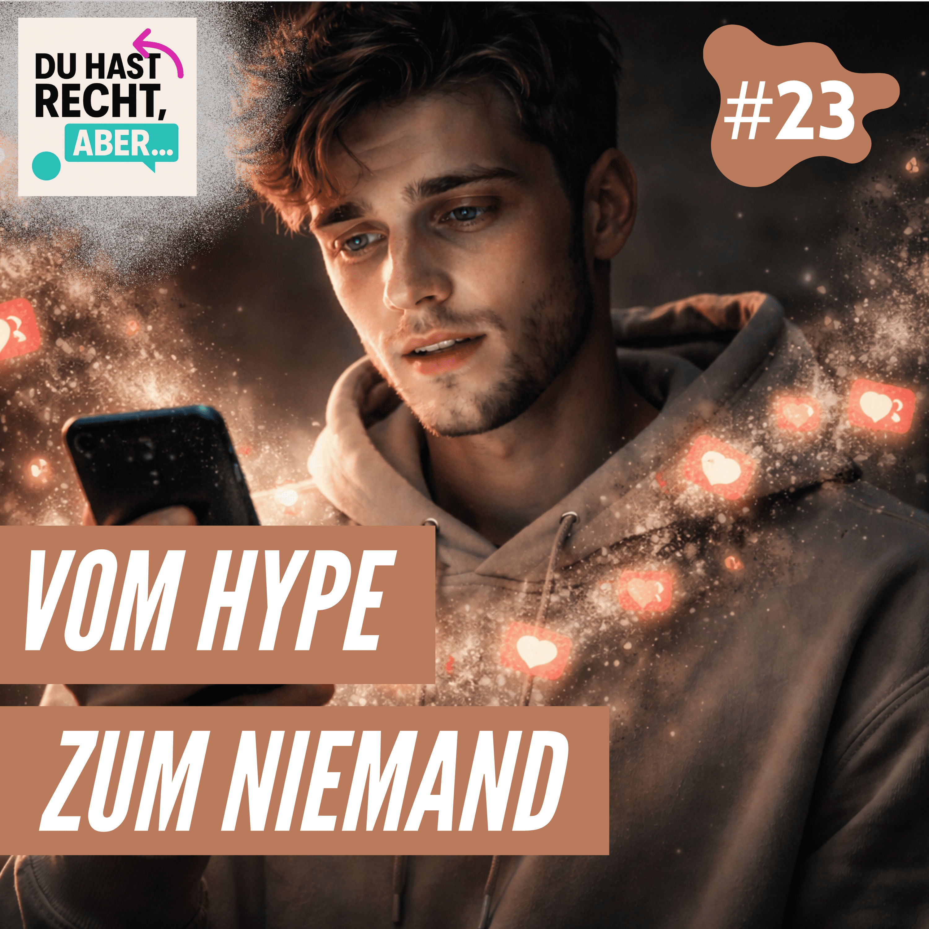 Berühmt für einen Monat