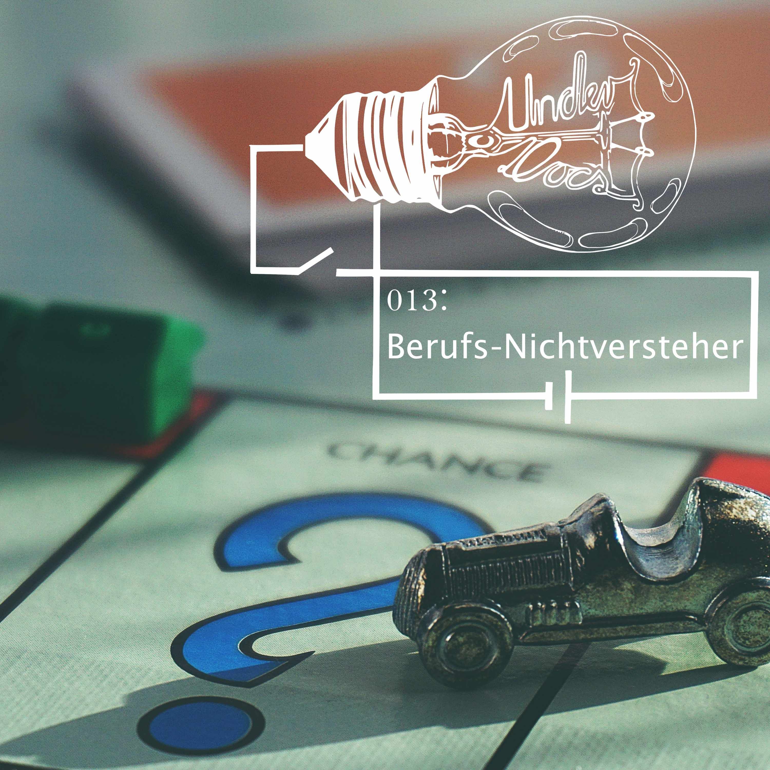 Berufs-Nichtversteher