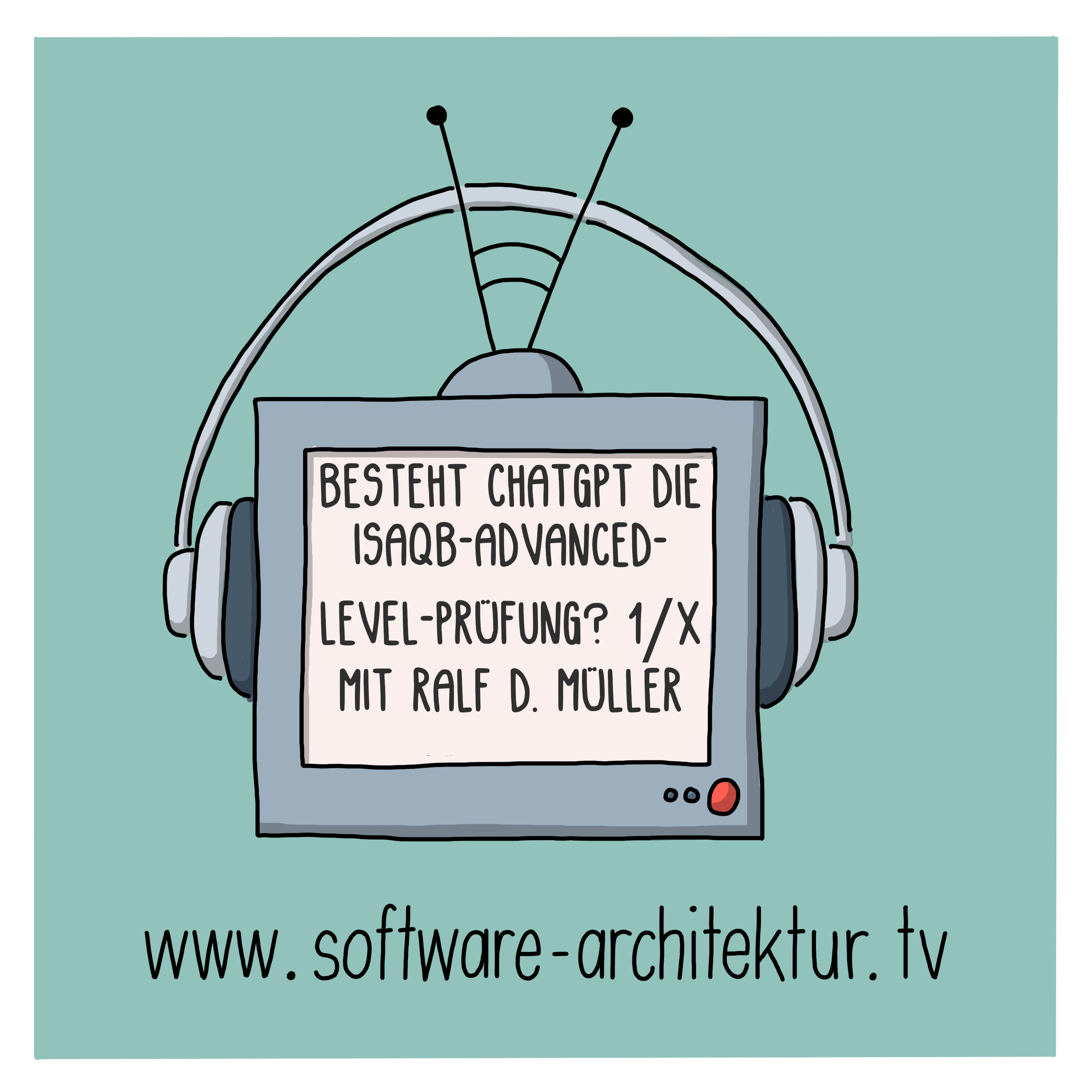 Besteht ChatGPT die iSAQB-Advanced-Level-Prüfung? 1/2 mit Ralf D. Müller