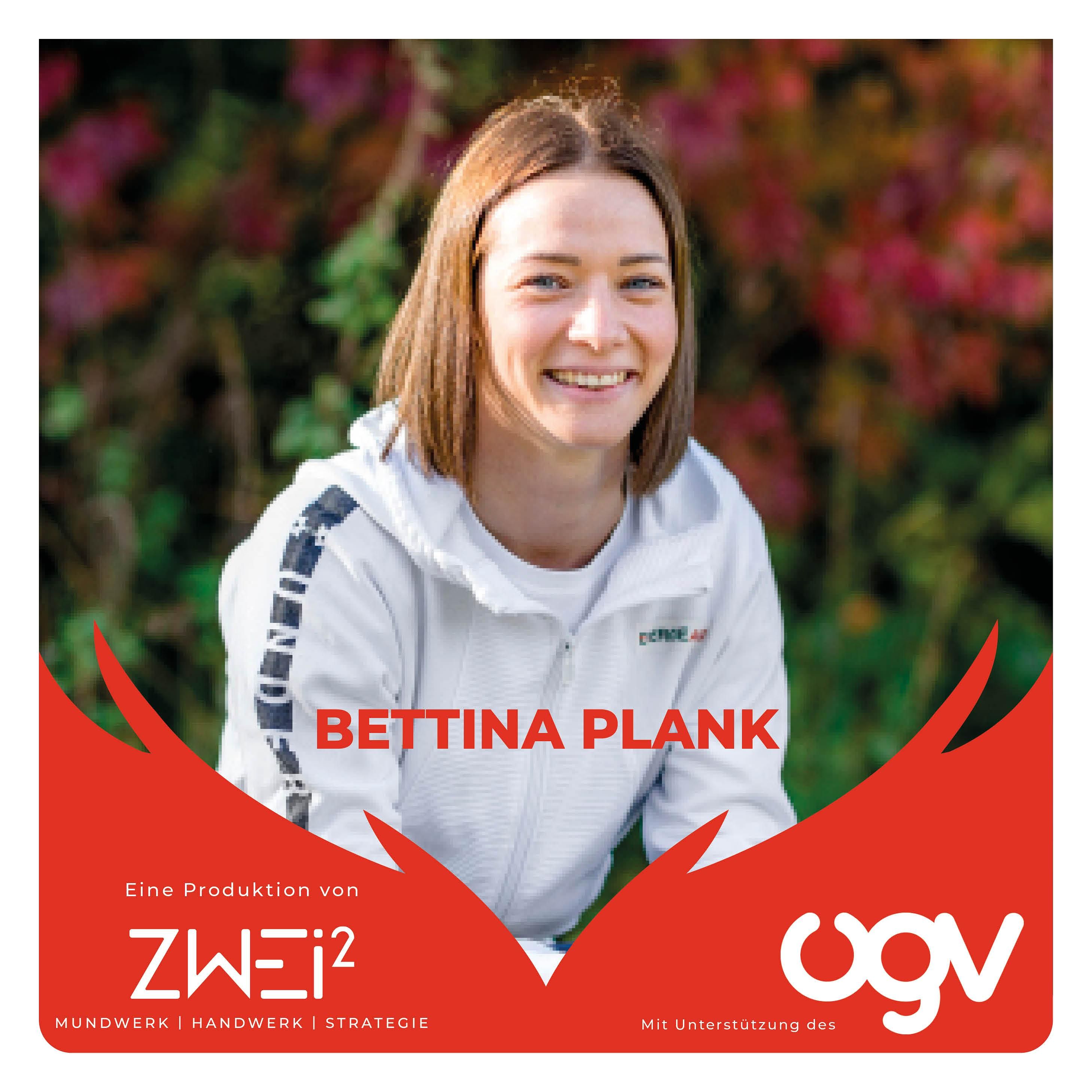 Bettina Plank: Man darf den Spaß an der Sache nie aus den Augen verlieren