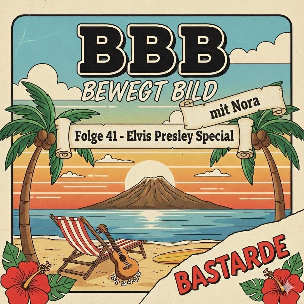 Bewegtbildbastarde - Episode 41 / Actors Spotlight: Elvis Presley (mit Nora)