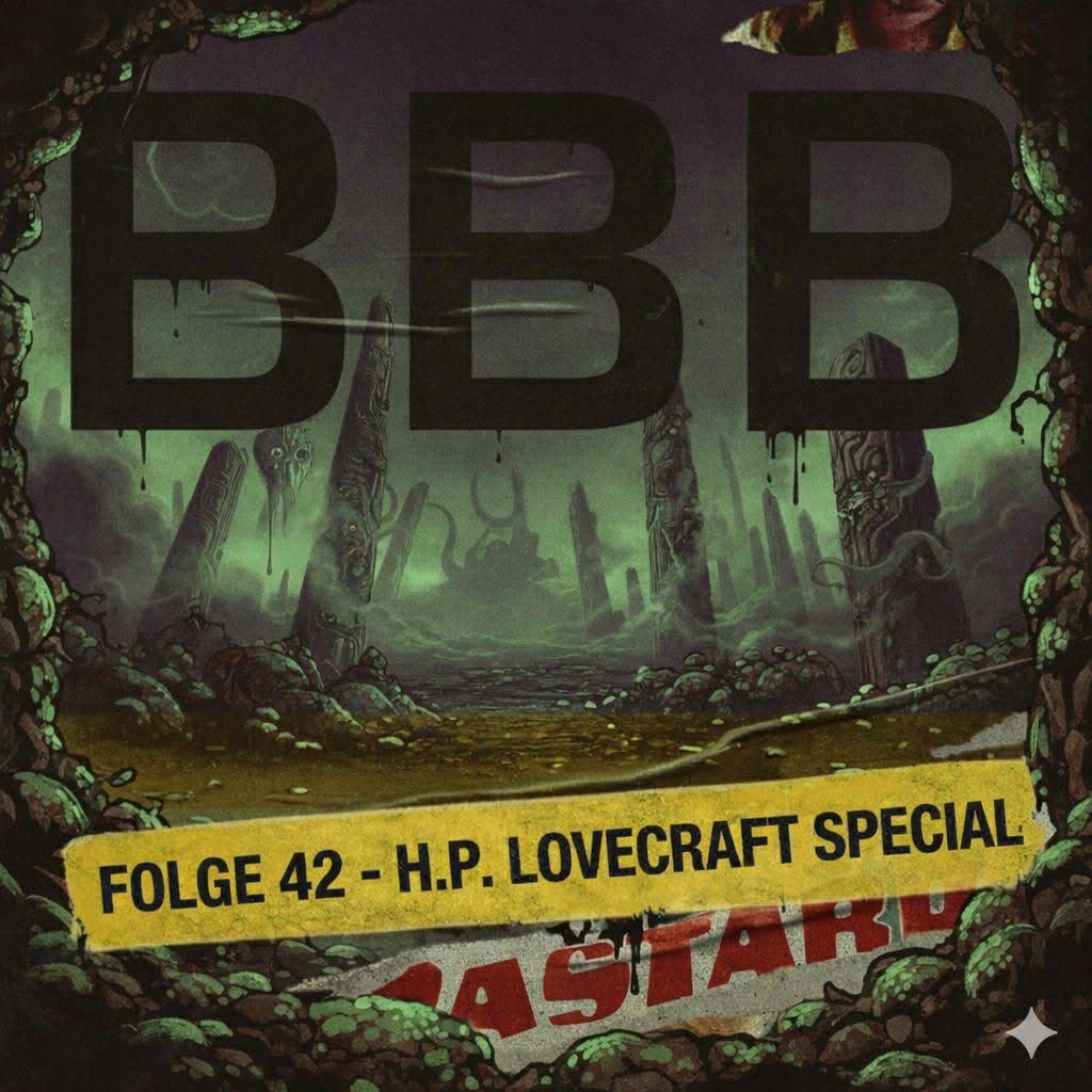 Bewegtbildbastarde - Episode 42 / H. P. Lovecraft Special: Sein Werk, Verfilmungen und Vermächtnis