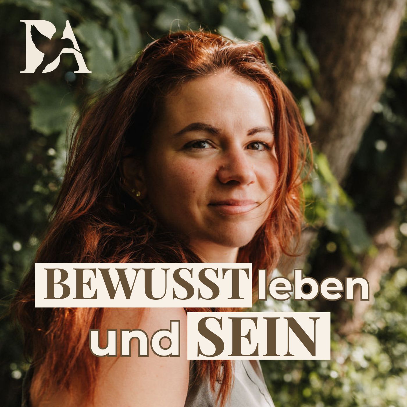 Bewusst leben und sein