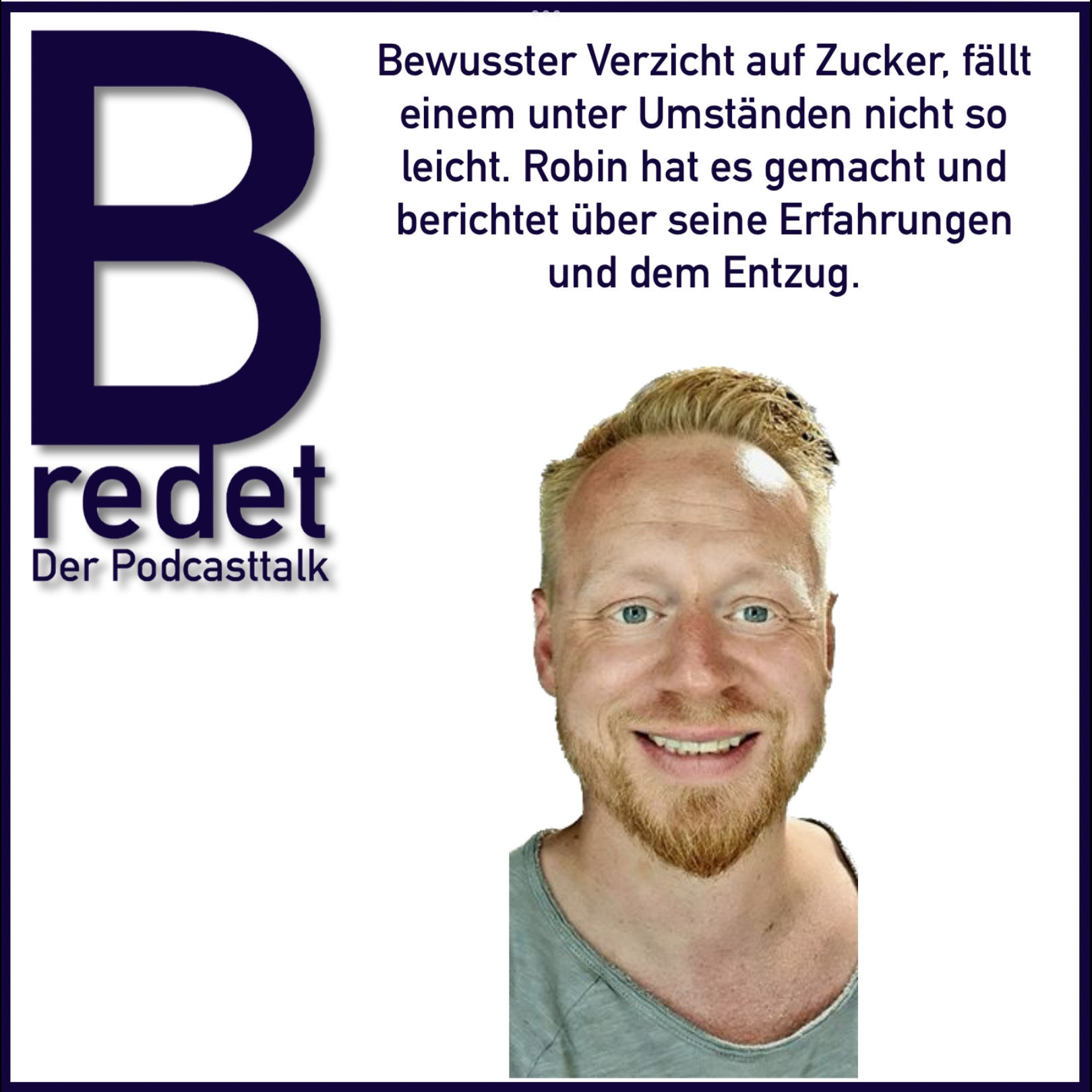 Bewusster Verzicht auf Zucker, fällt einem u.U. nicht leicht. Robin hat es aber gemacht und erzählt über seine Erfahrung