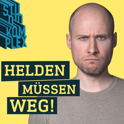 Beyond Fynn Kliemann – Helden müssen weg!