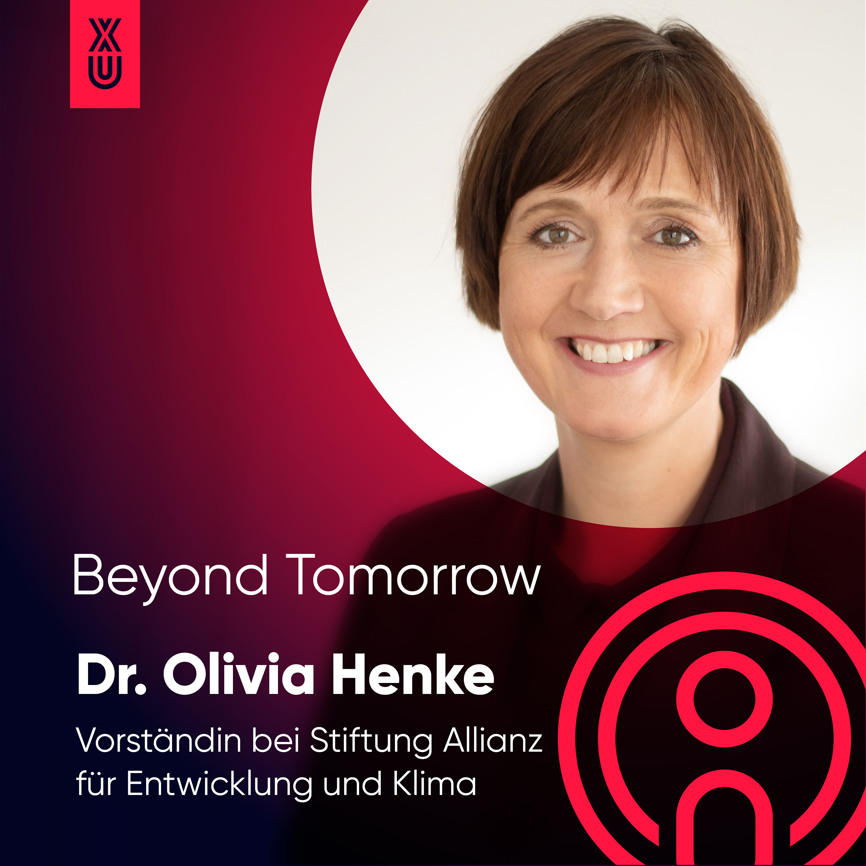 Beyond Tomorrow | #20 Dr. Olivia Henke
