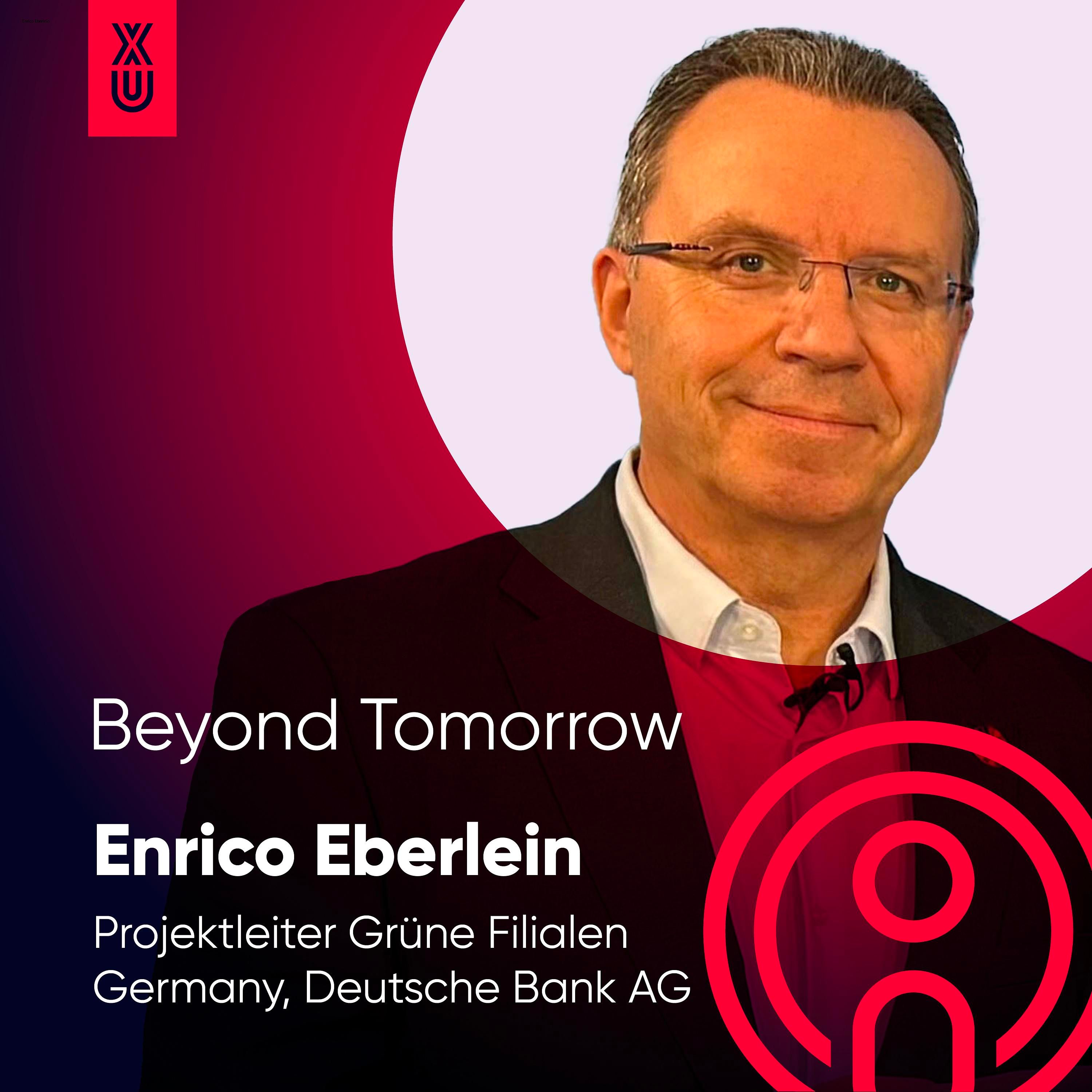 Beyond Tomorrow | #39 Enrico Eberlein