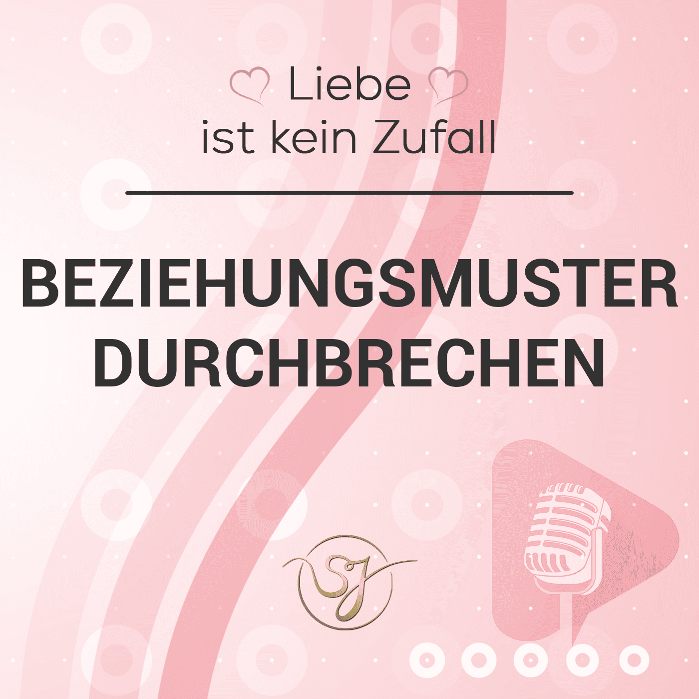 Beziehungsmuster durchbrechen