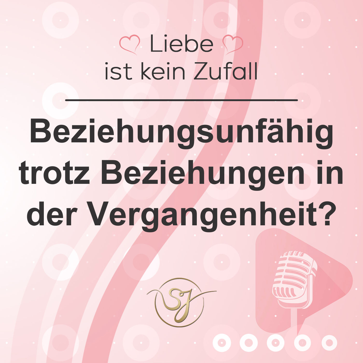 Beziehungsunfähig trotz Beziehungen in der Vergangenheit?