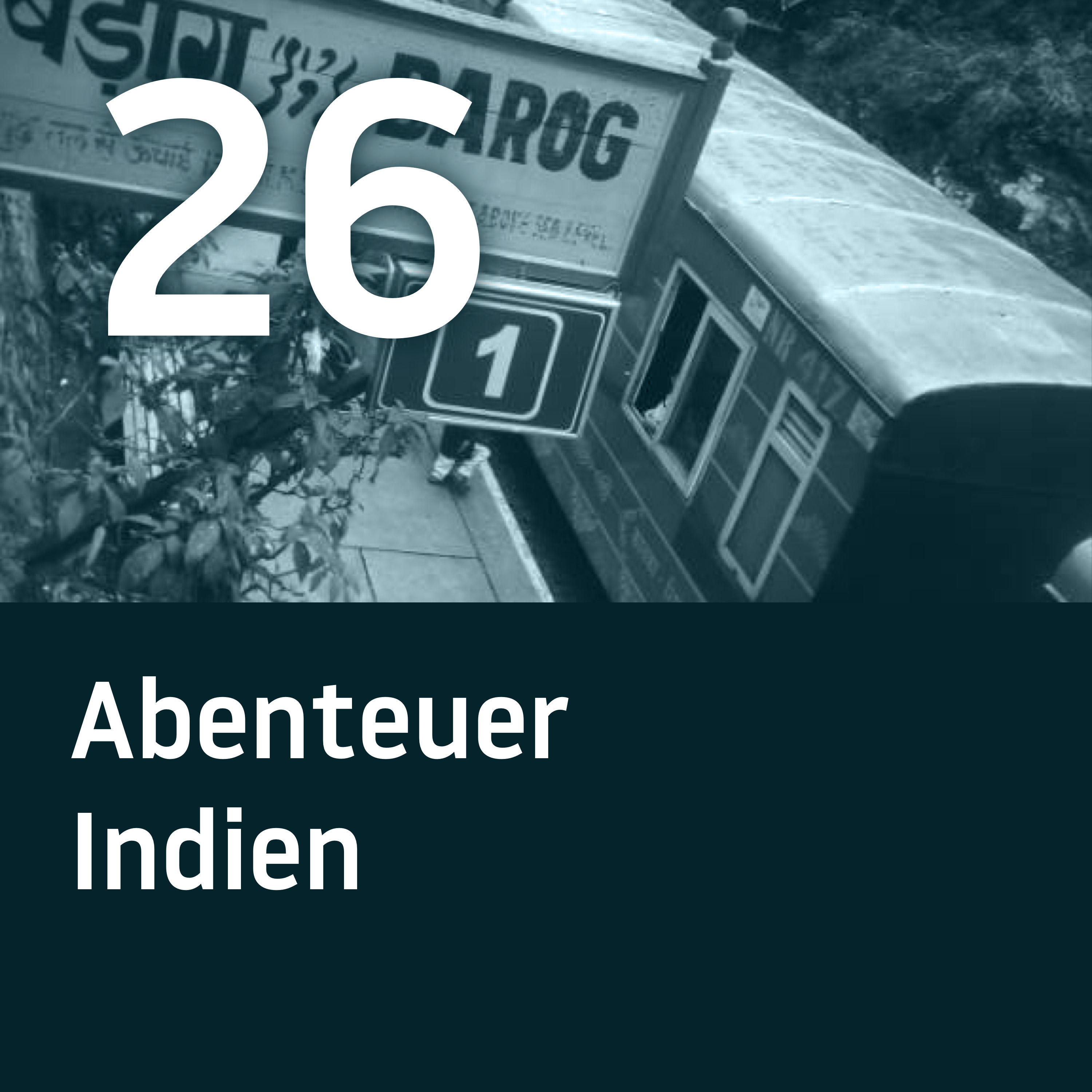 BH026 – Abenteuer Indien