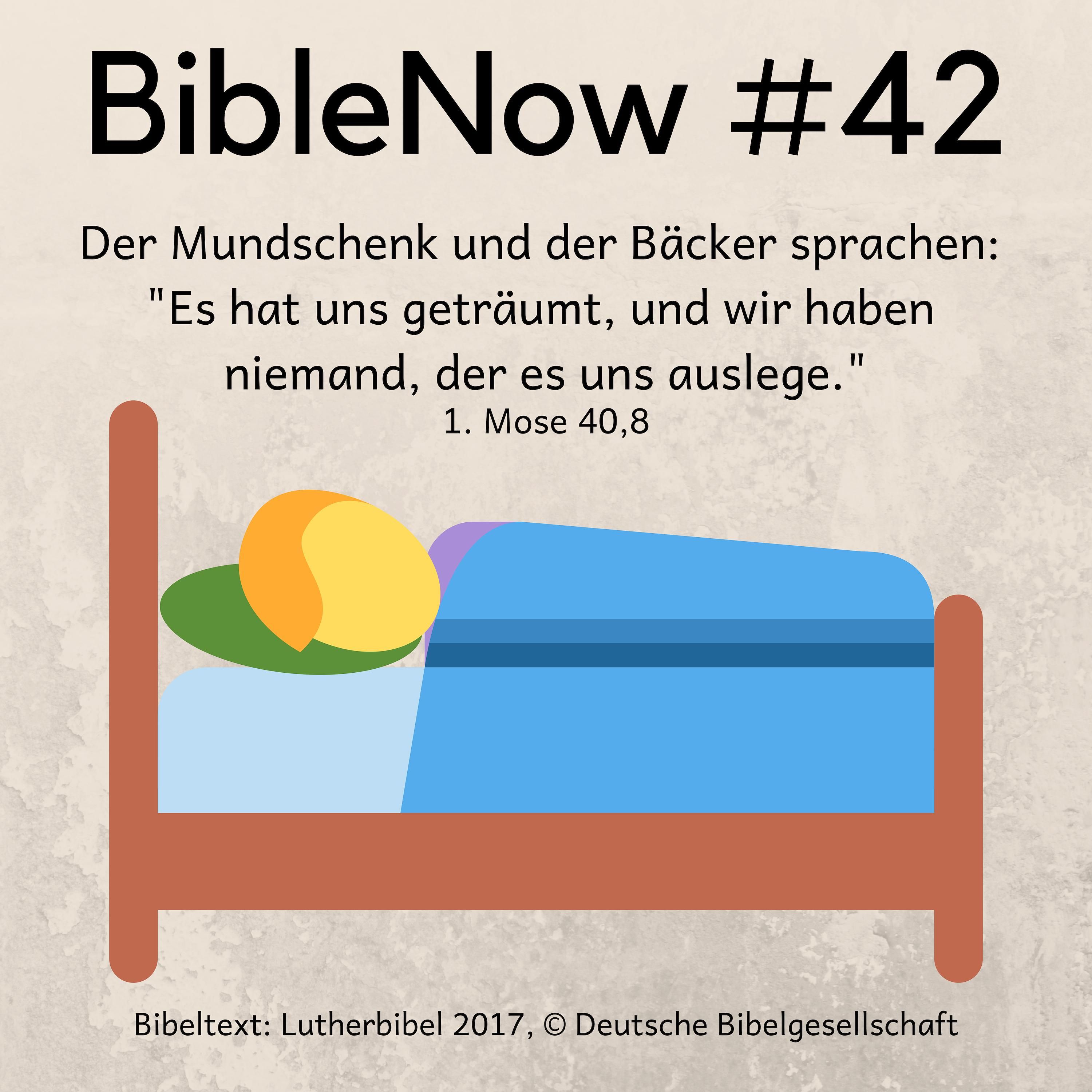 BibleNow #42: 1. Mose 39,7-40,8