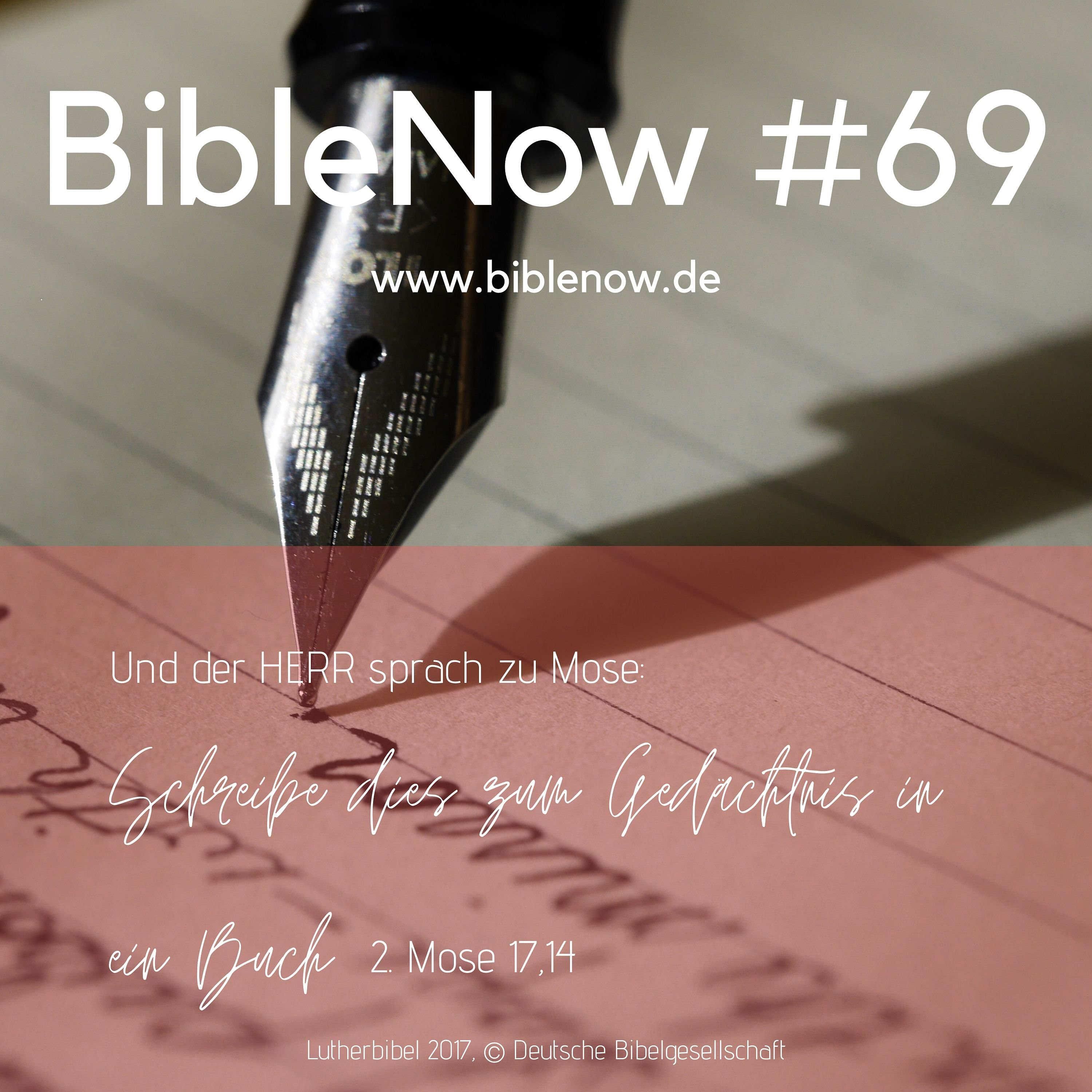 BibleNow #69: 2. Mose 17,14-18,23