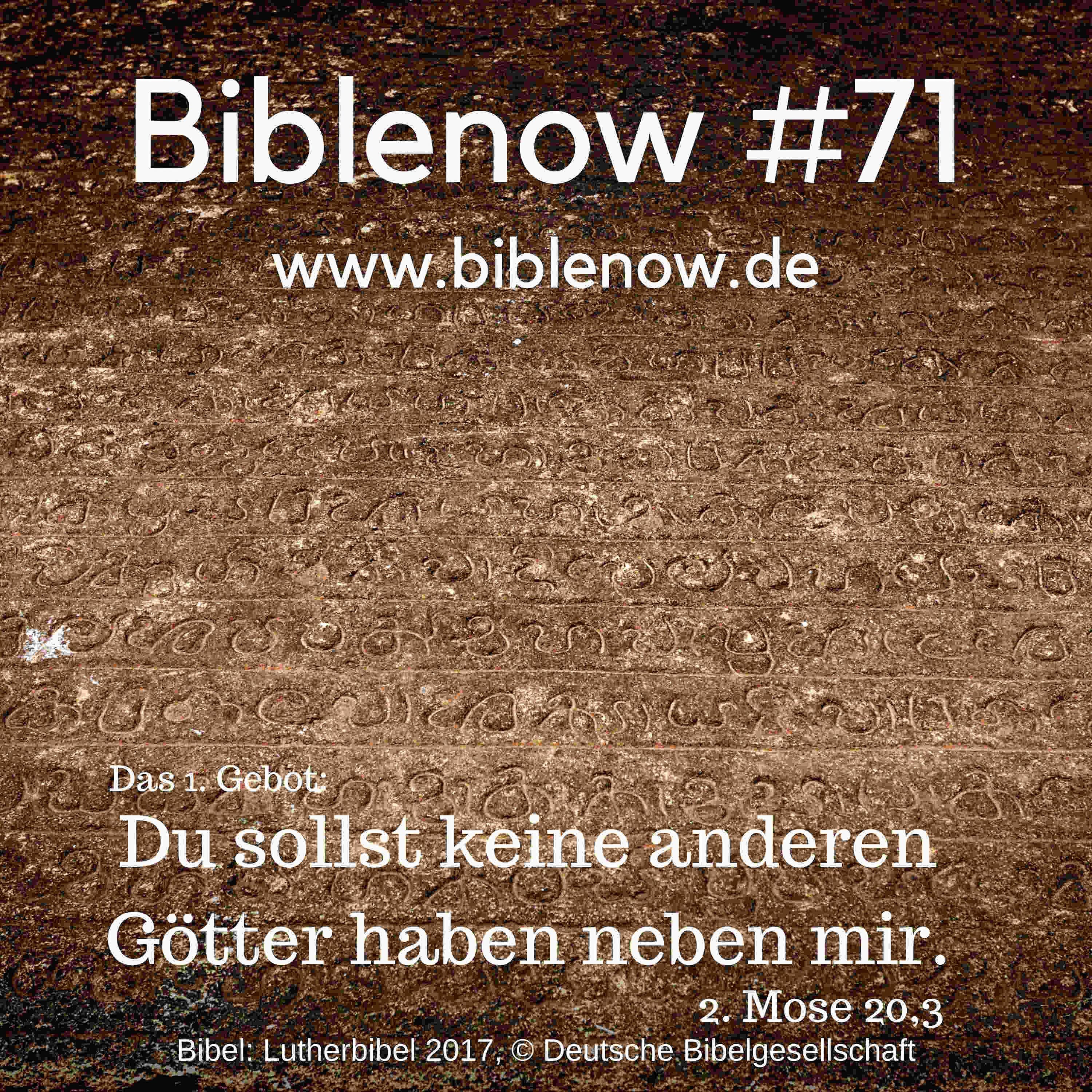BibleNow #71: 2. Mose 20,3-7