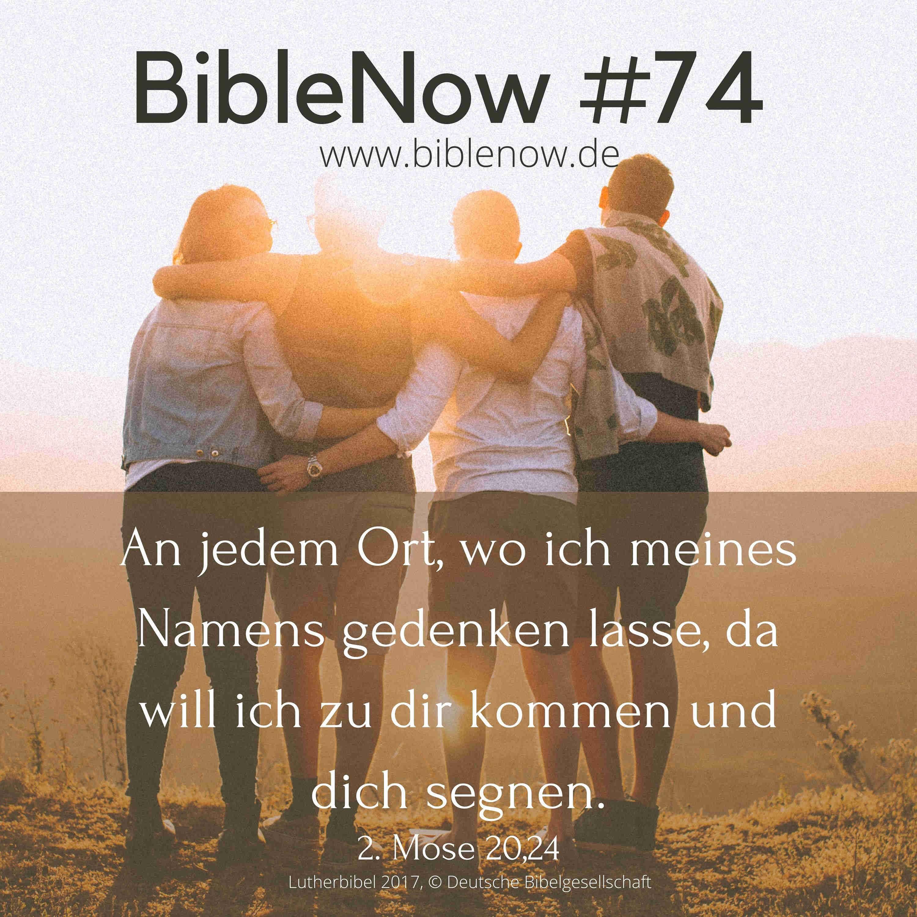 BibleNow #74: 2. Mose 20,16-26