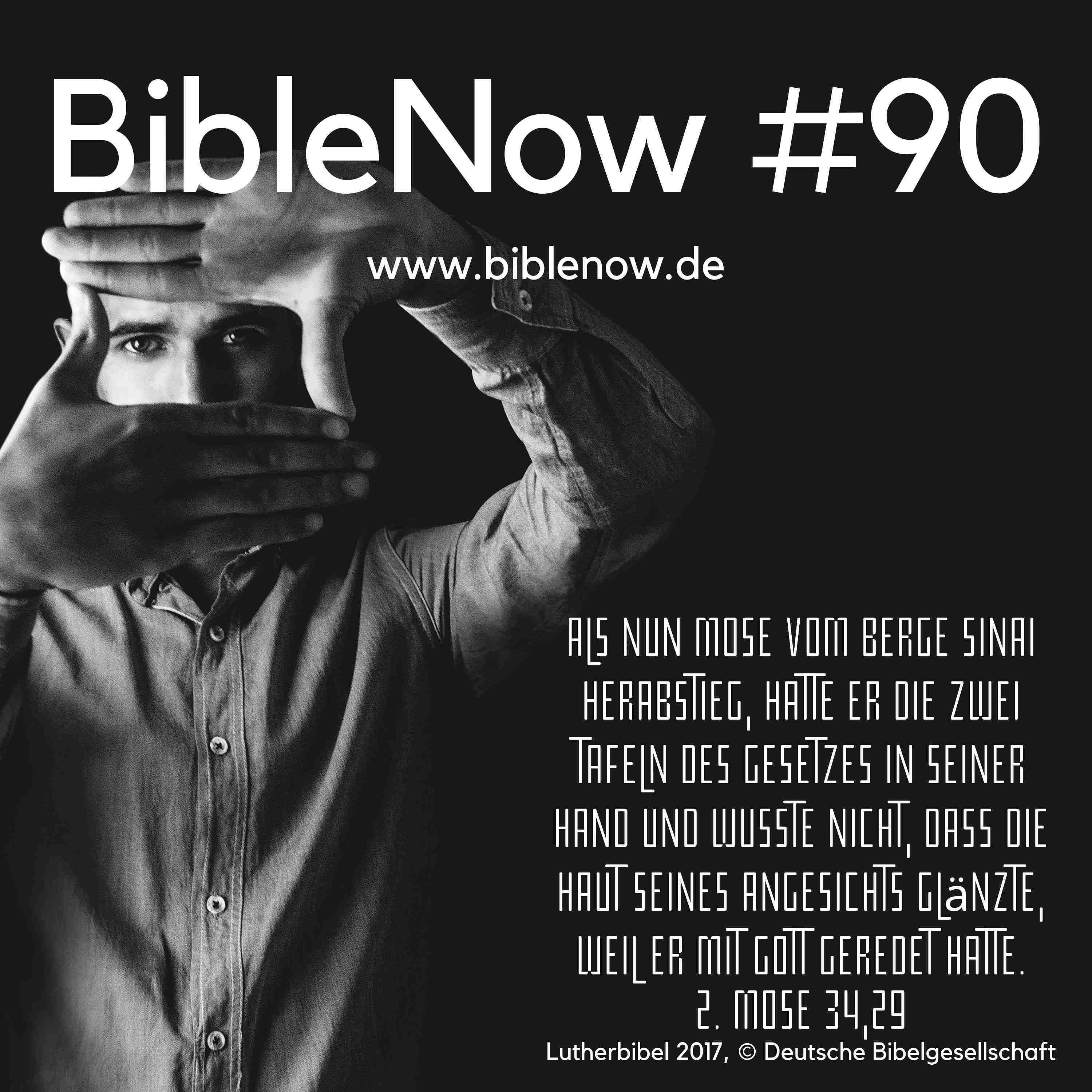 BibleNow #90: 2. Mose 34,11-35