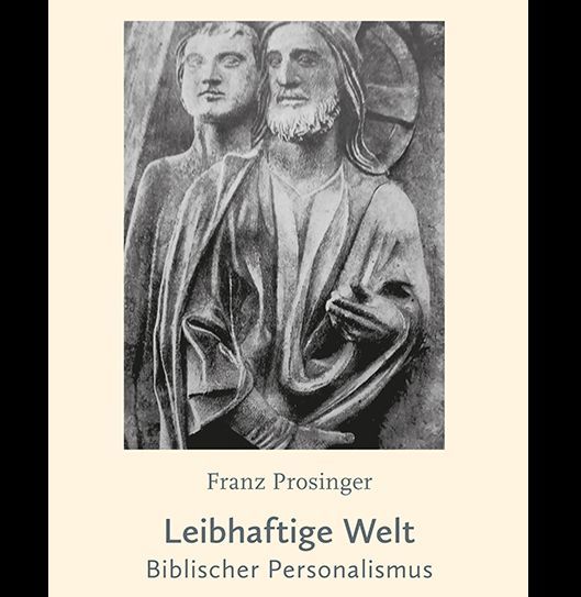 Biblischer Personalismus