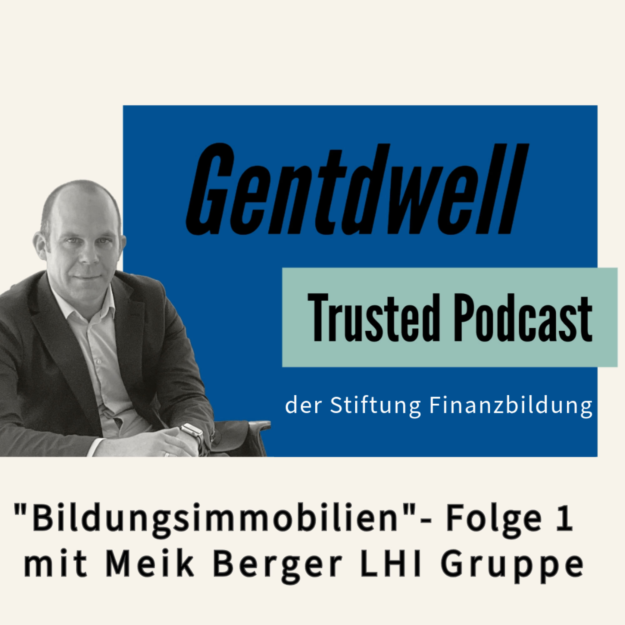 Bildungsimmobilien Folge 1: Einführung und Definition