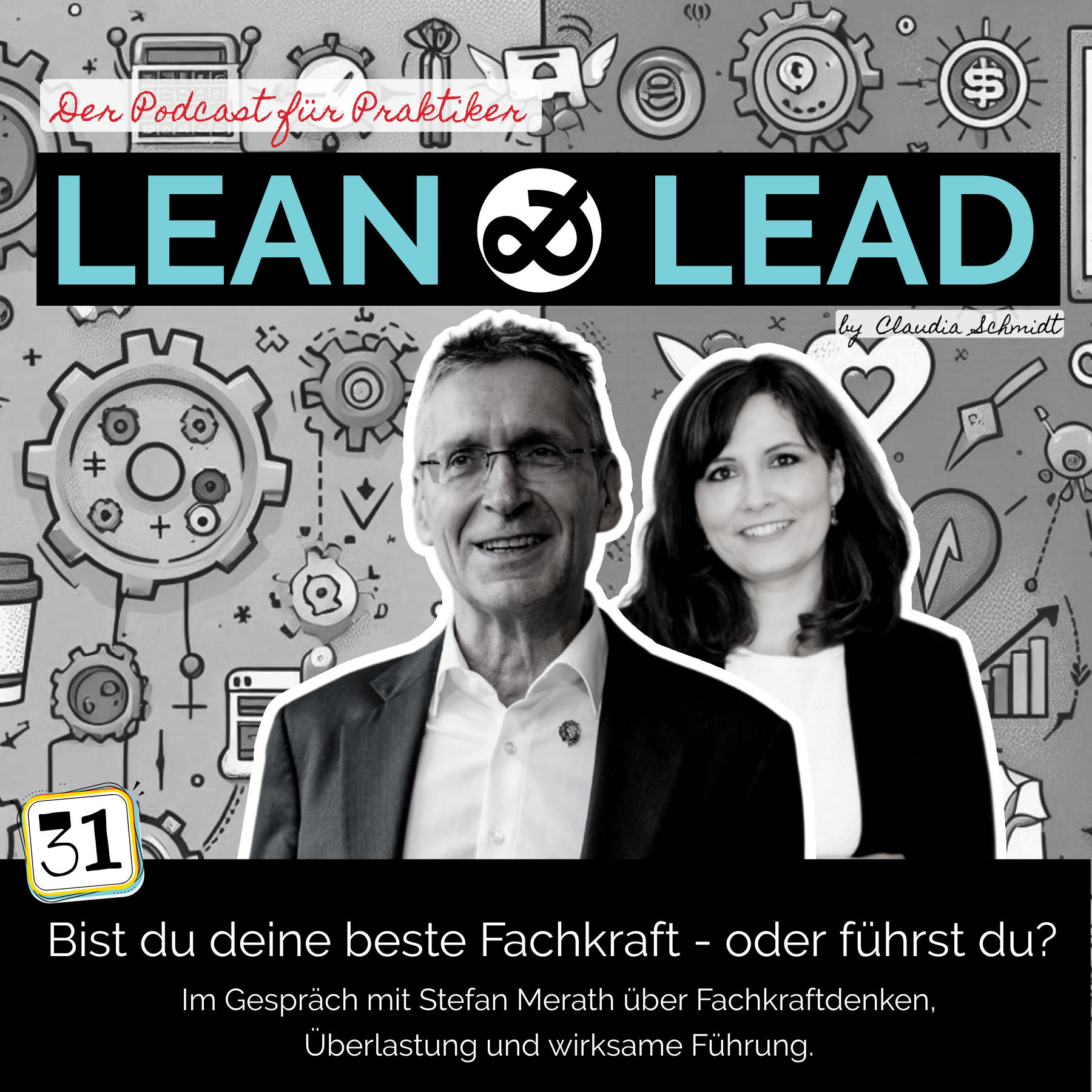 Bist du deine beste Fachkraft - oder führst du? Im Gespräch mit Stefan Merath über Fachkraftdenken, Überlastung und wirksame Führung.