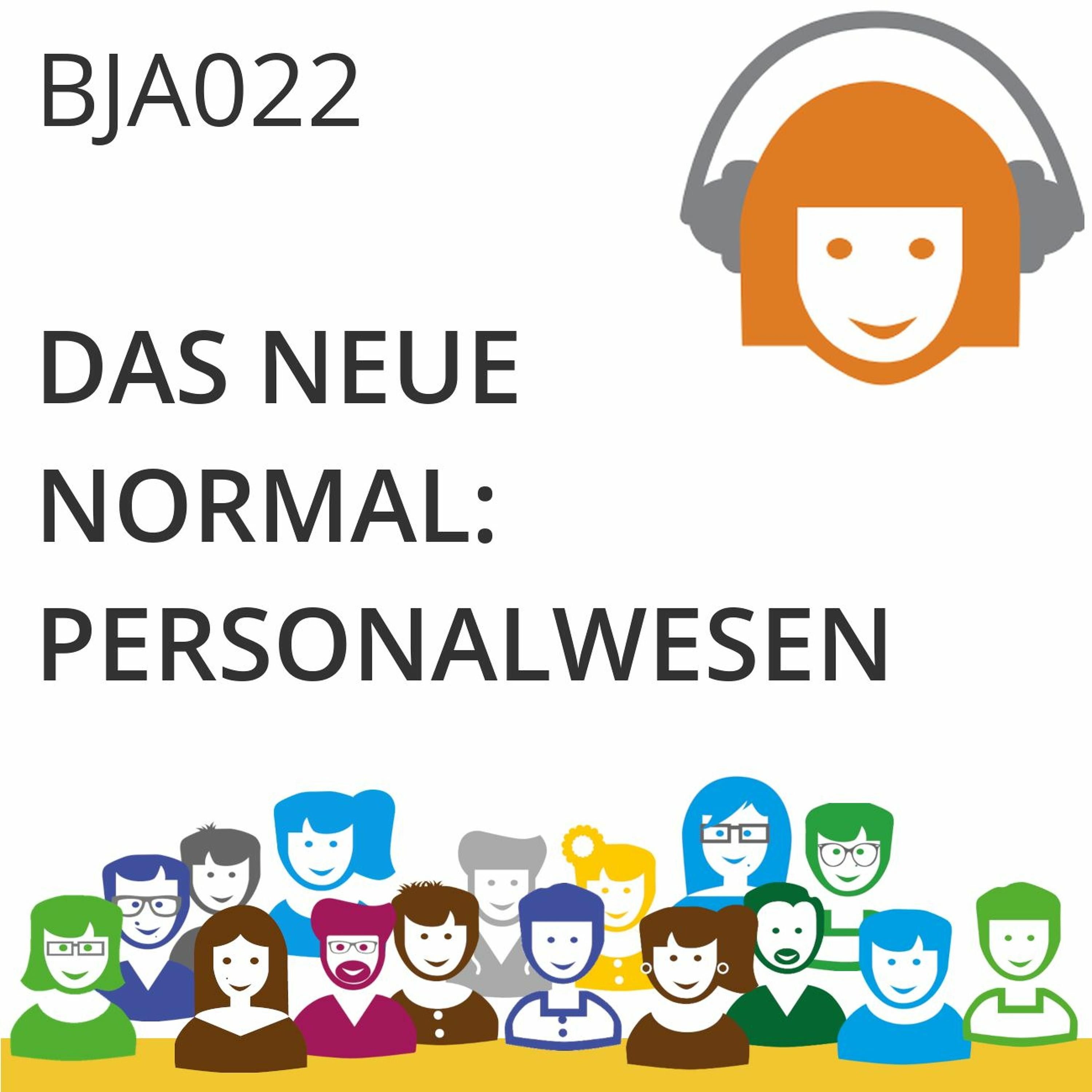 BJA022 | Das neue Normal im Personalwesen (Silke Pliefke & Judith Andresen)